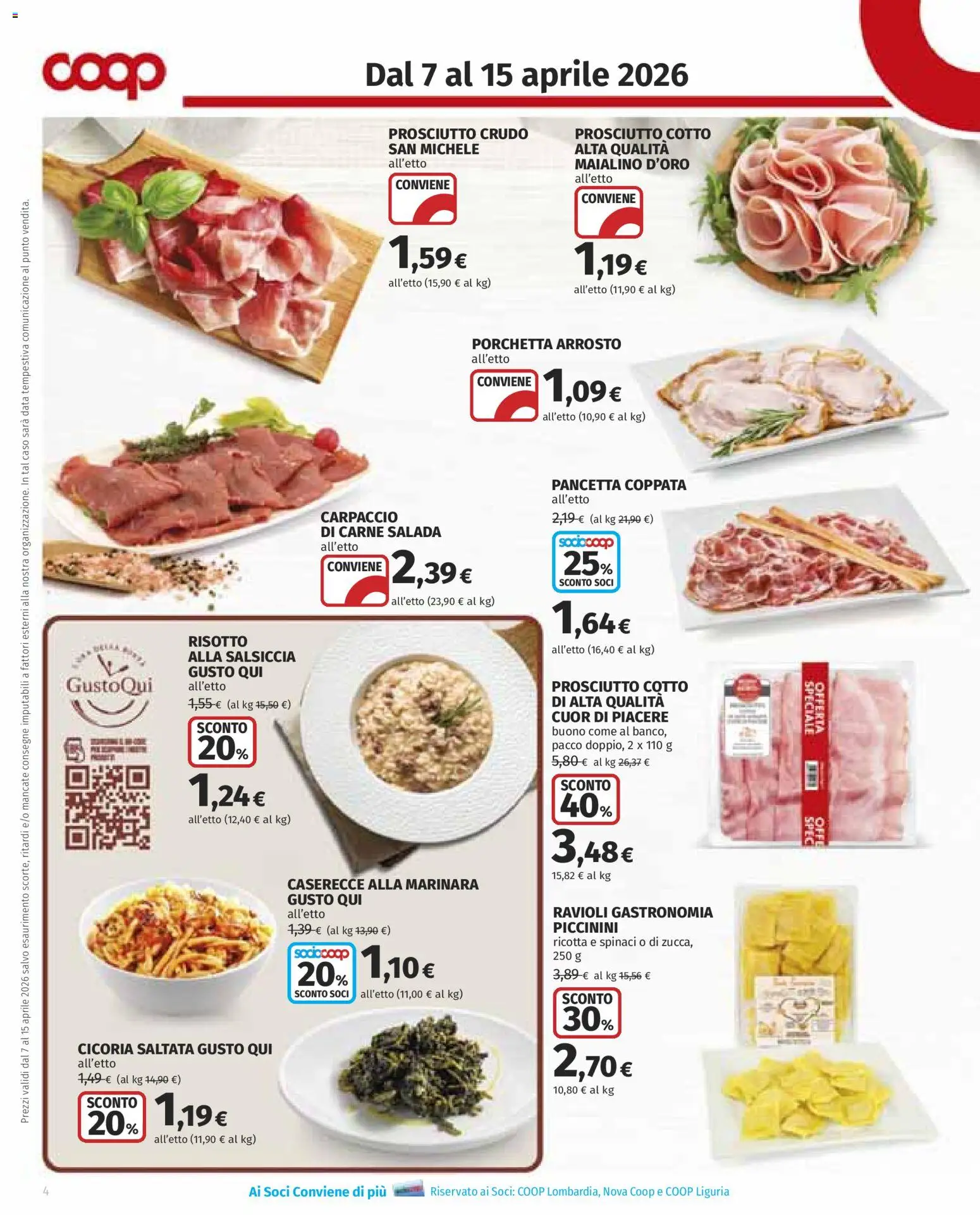 Volantino COOP del 07.04.2026 | Pagina: 4 | Prodotti: Prosciutto Cotto, Prosciutto, Salsiccia, Spinaci