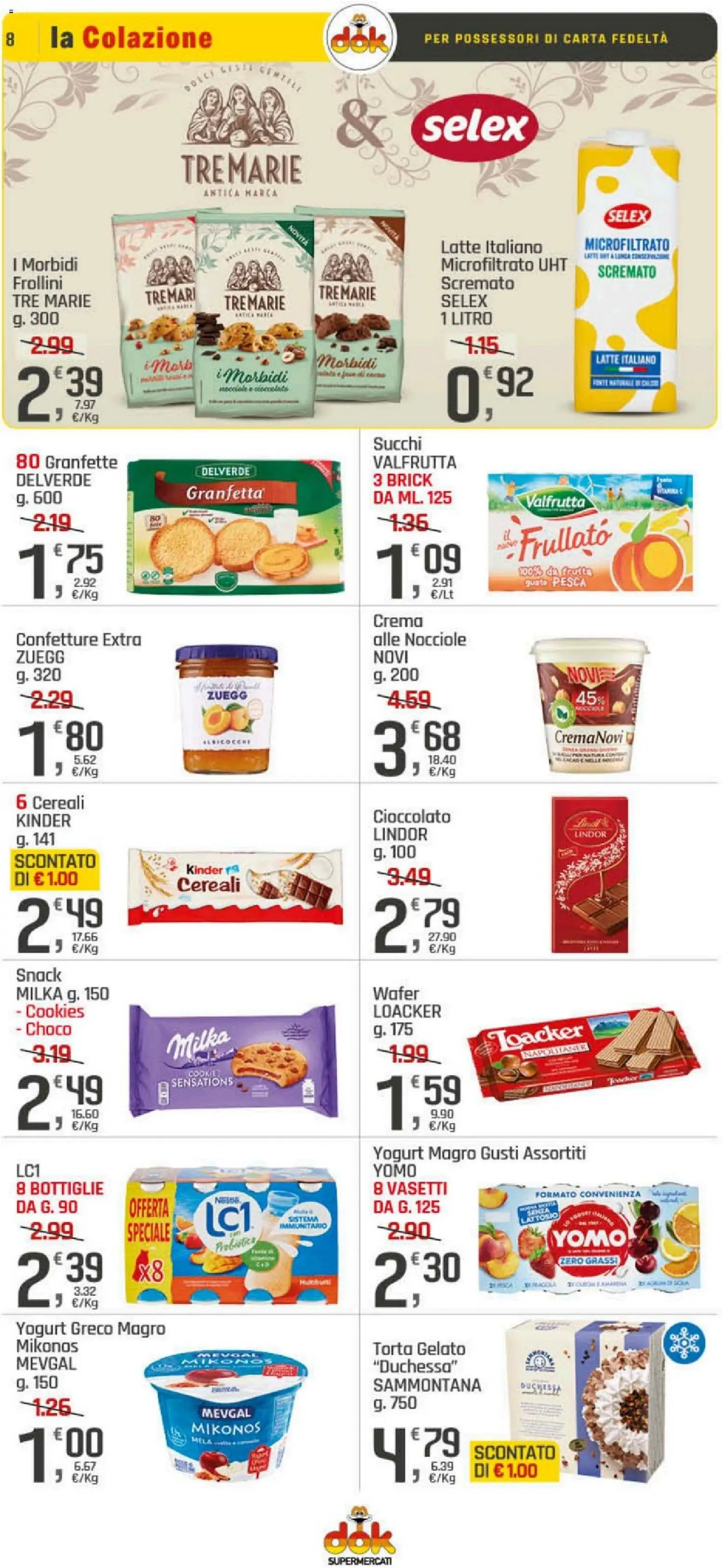 Volantino DOK del 20.11.2025 | Pagina: 8 | Prodotti: Yogurt, Cereali, Gelato, Torta