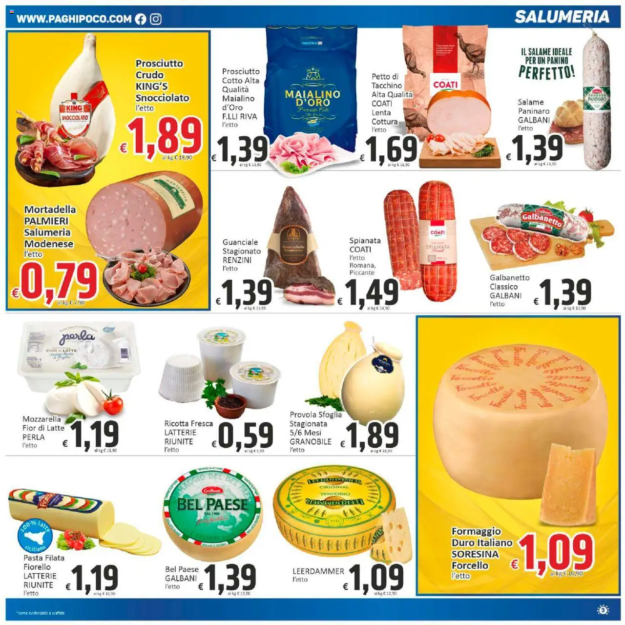 Volantino Paghi Poco del 10.10.2025 | Pagina: 3 | Prodotti: Mozzarella, Formaggio, Provola, Ricotta