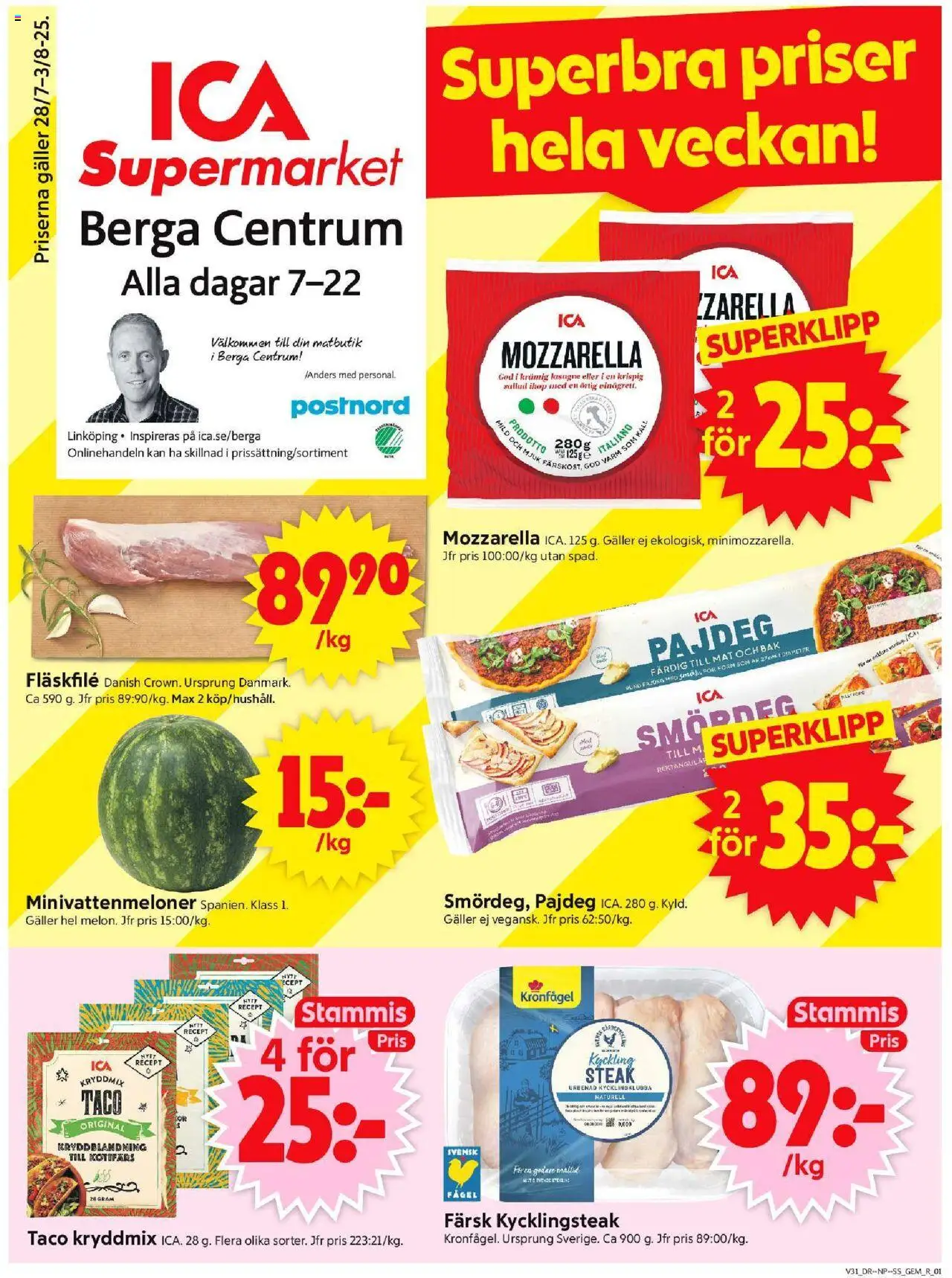 ICA Supermarket reklamblad aktuell från 28.07.2025 | Sida: 1 | Produkter: Kycklingklubba, Galler