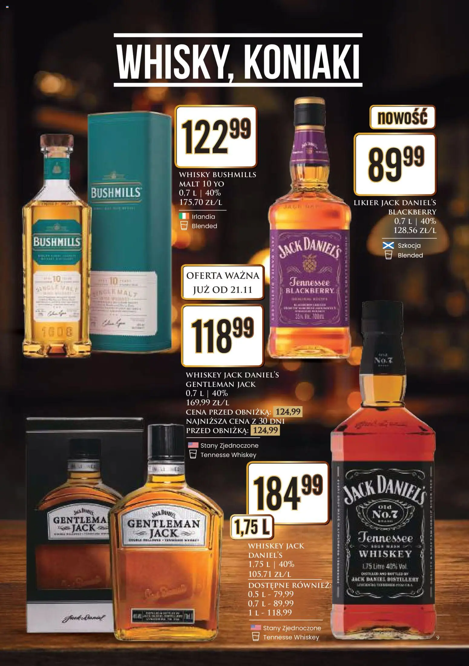 Dino Gazetka alkoholowa od 21.11.2025 | Strona: 9 | Produkty: Whisky Bushmills, Gentleman Jack, Jack Daniel's, Whisky