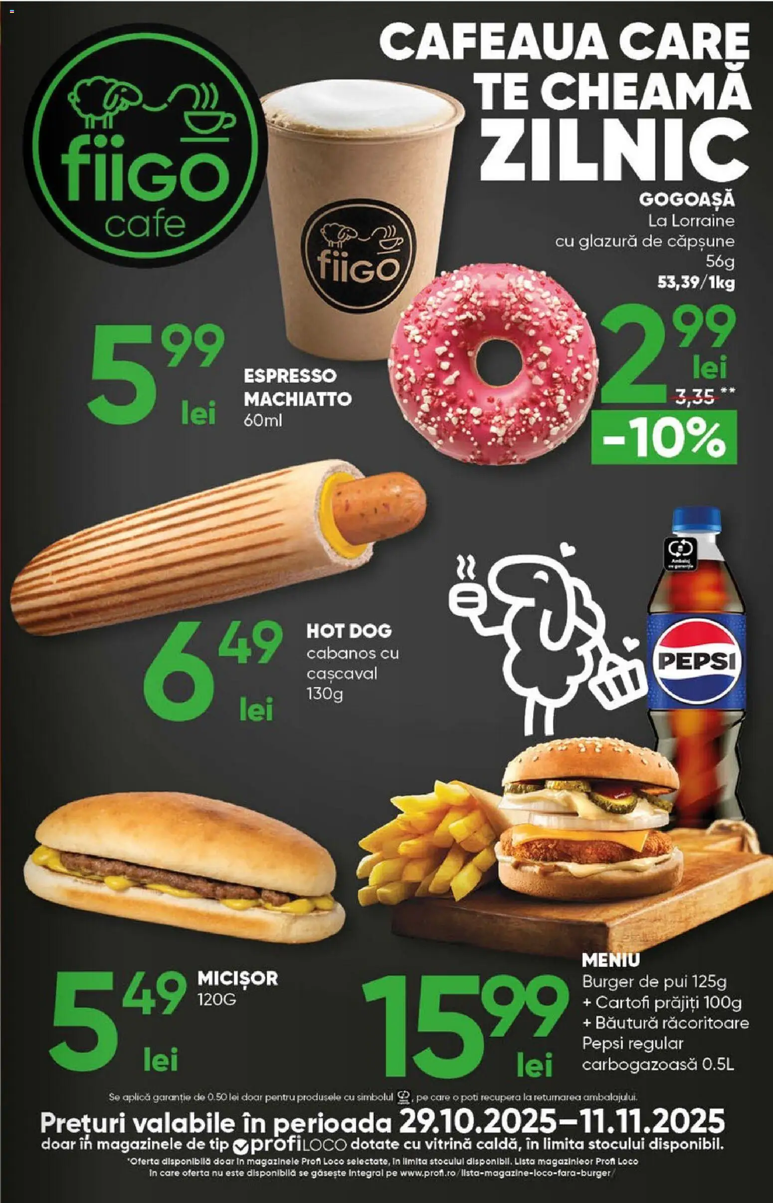 Noul catalog Profi – valabil de la 29.10.2025 | Pagină: 13 | Produse: Hacıyatmaz Kedi Oyuncağı, Cașcaval, Burger, Cartofi