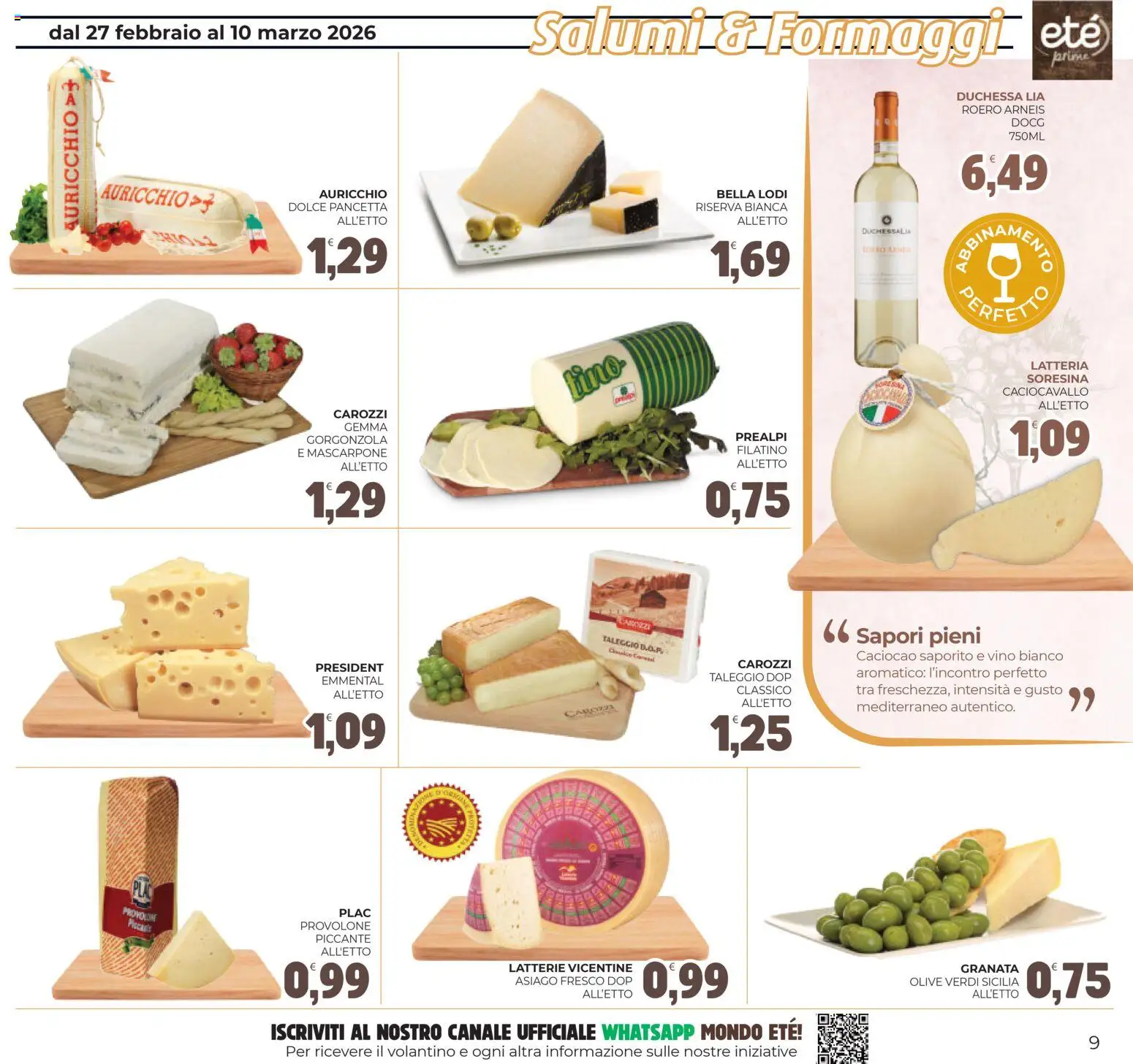 Volantino Eté del 27.02.2026 | Pagina: 9 | Prodotti: Provolone, Olive, Gorgonzola, Vino bianco