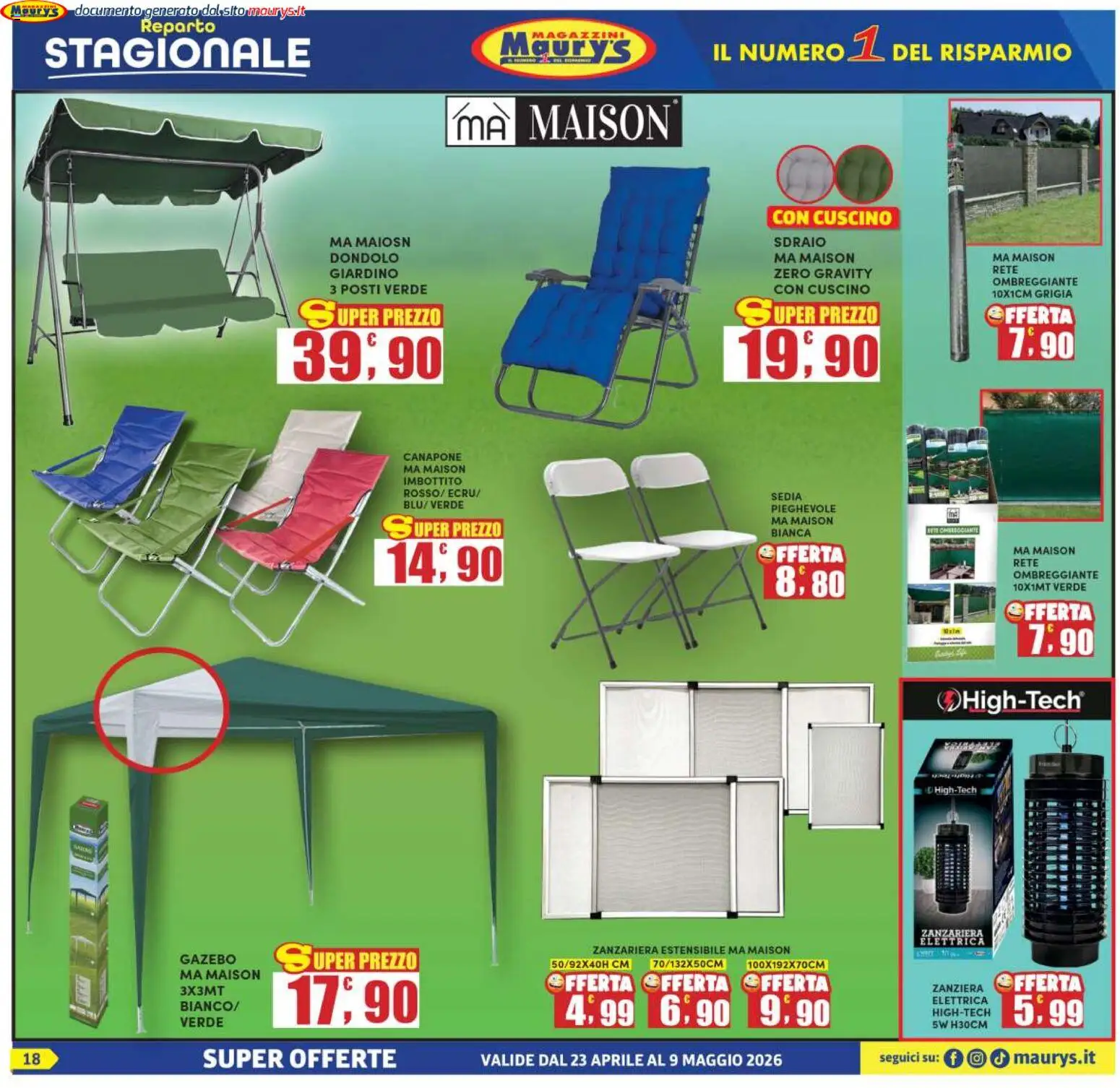 Volantino Maury's del 23.04.2026 | Pagina: 18 | Prodotti: Sdraio, Gazebo, Cuscino, Sedia