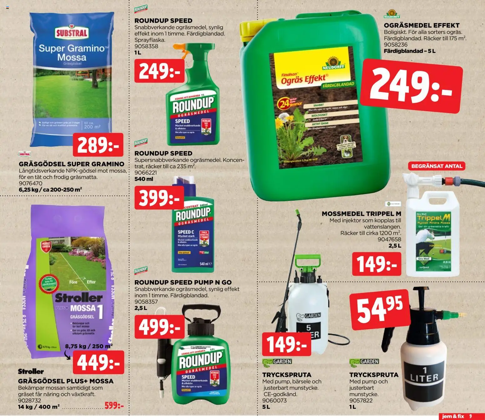 Jem & Fix reklamblad aktuell från 05.04.2026 | Sida: 9 | Produkter: Ogräsmedel, Pump, Mossmedel, Mössa