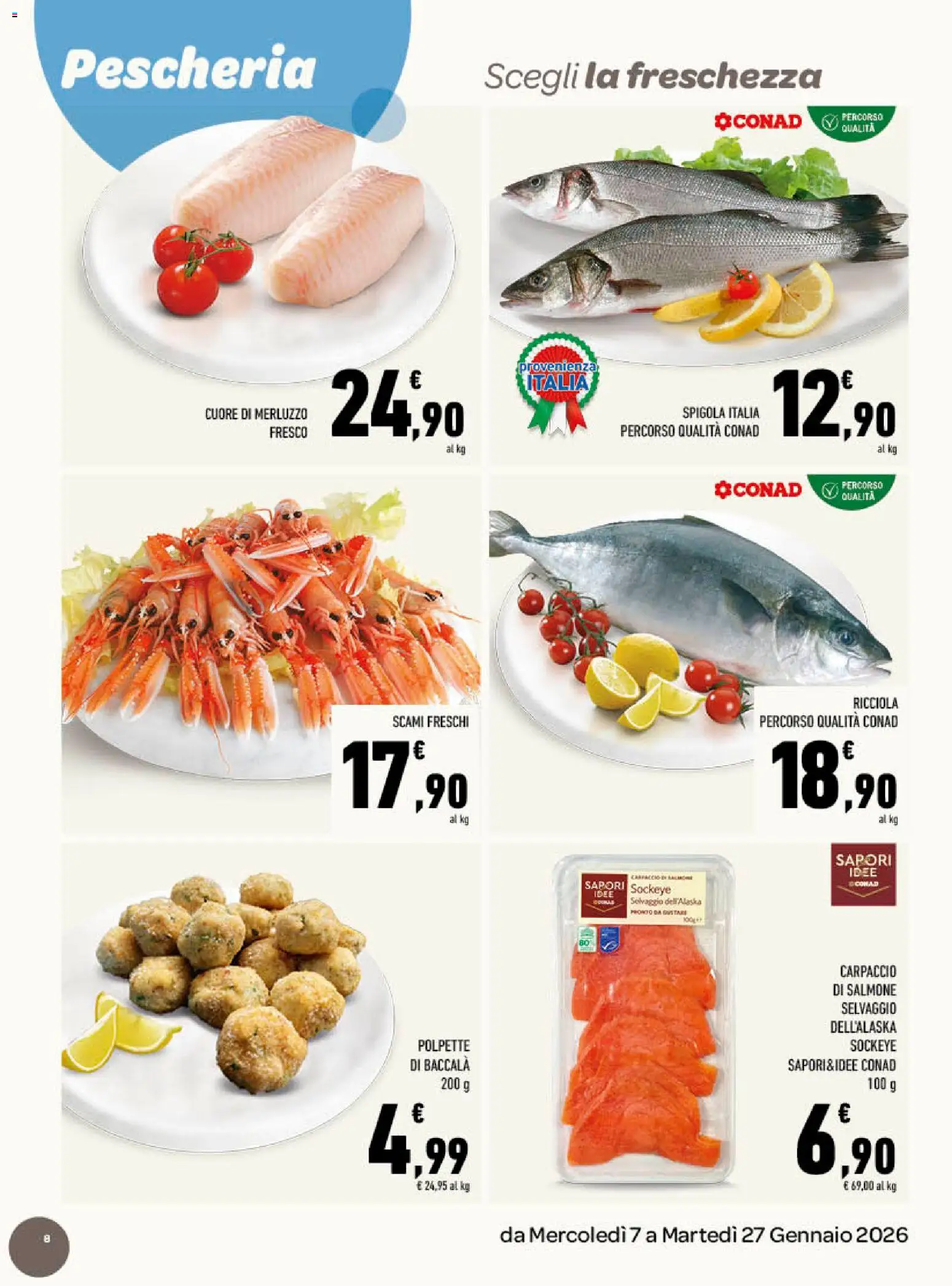 Volantino Conad del 07.01.2026 | Pagina: 8 | Prodotti: Salmone, Merluzzo, Spigola, Polpette