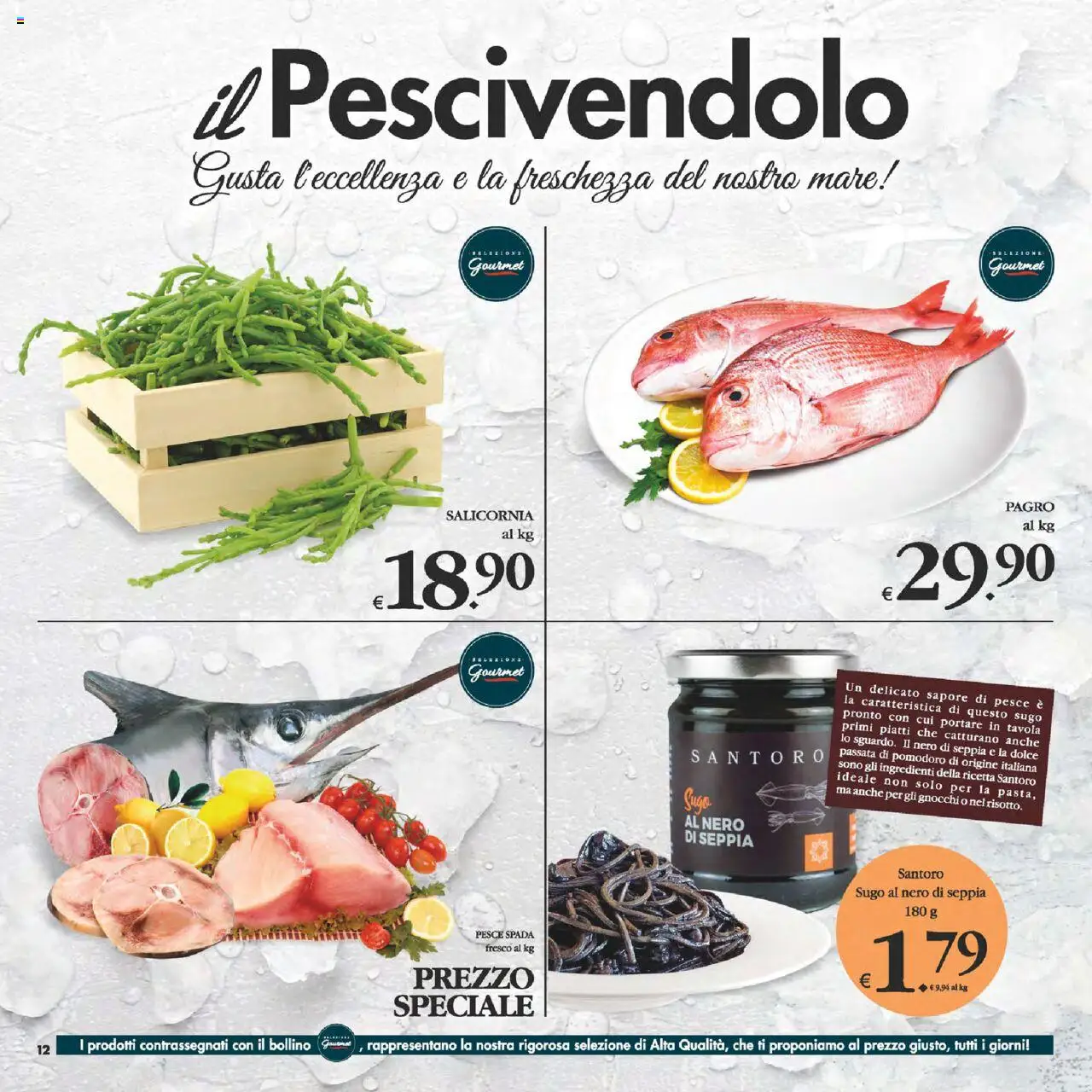 Volantino Decò del 12.08.2025 | Pagina: 12 | Prodotti: Pomodoro, Passata di pomodoro, Gnocchi, Pesce spada