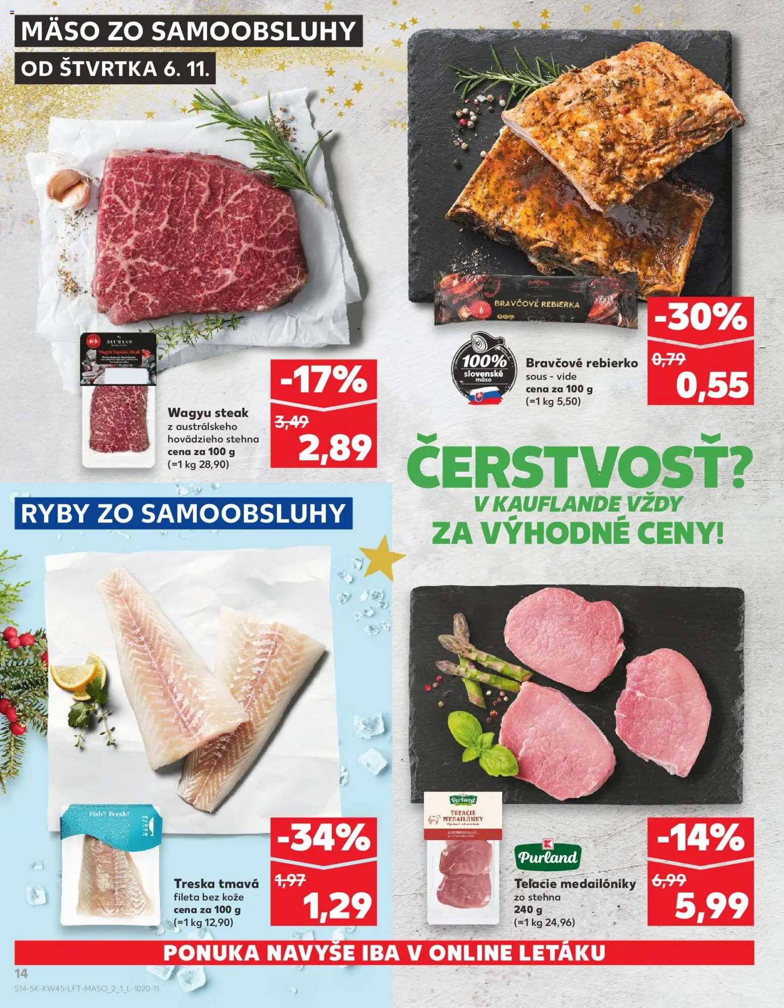 Nové Kaufland akcie – leták je platný od 06.11.2025 | Strana: 14 | Produkty: Ryby, Steak, Treska