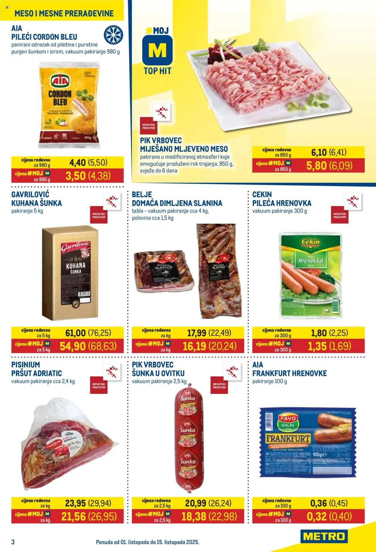 Metro katalog | vrijedi od 01.10.2025 | Stranica: 3 | Proizvodi: Šunka, Pršut, Slanina, Mljeveno meso
