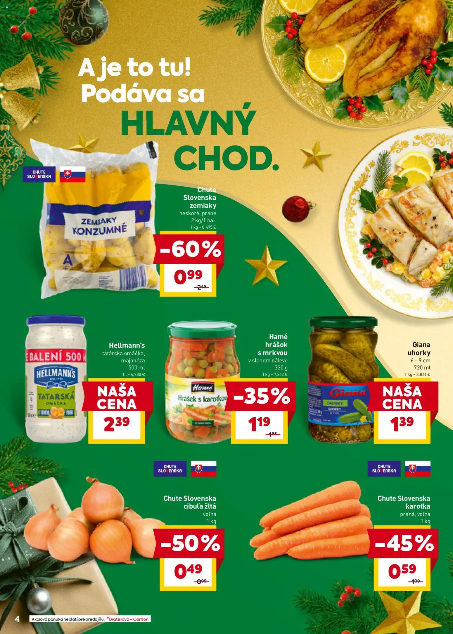 Nové Billa akcie – leták je platný od 17.12.2025 | Strana: 4 | Produkty: Hrášok, Zemiaky, Omáčka, Uhorky