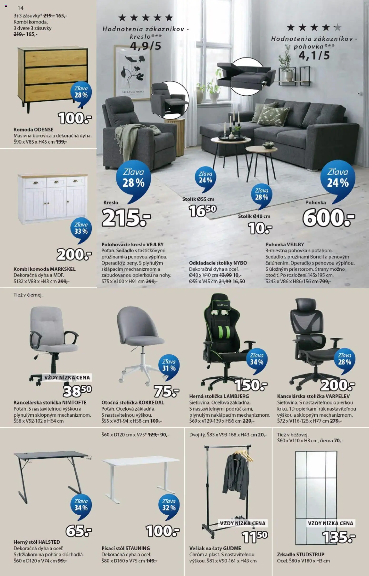 Nové JYSK akcie – leták je platný od 15.04.2026 | Strana: 14 | Produkty: Kancelárska stolička, Pohovka, Herná stolička, Stôl