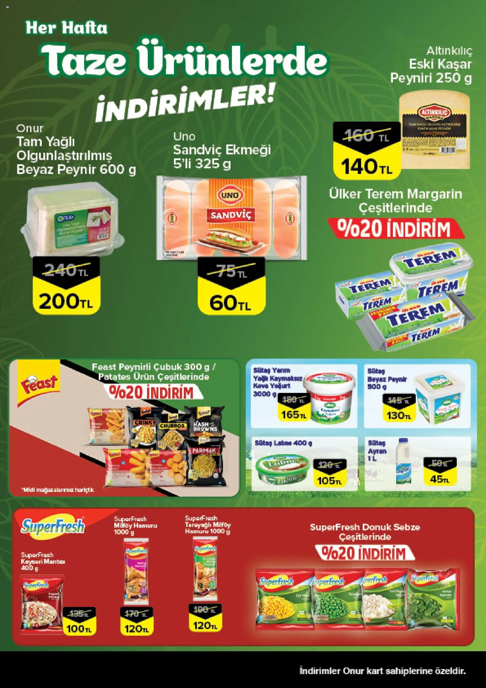 Onur Market Taze Ürünlerde İndirimler - İstanbul & Trakya - 05.02.2026 tarihinden itibaren geçerlidir | Sayfa: 3