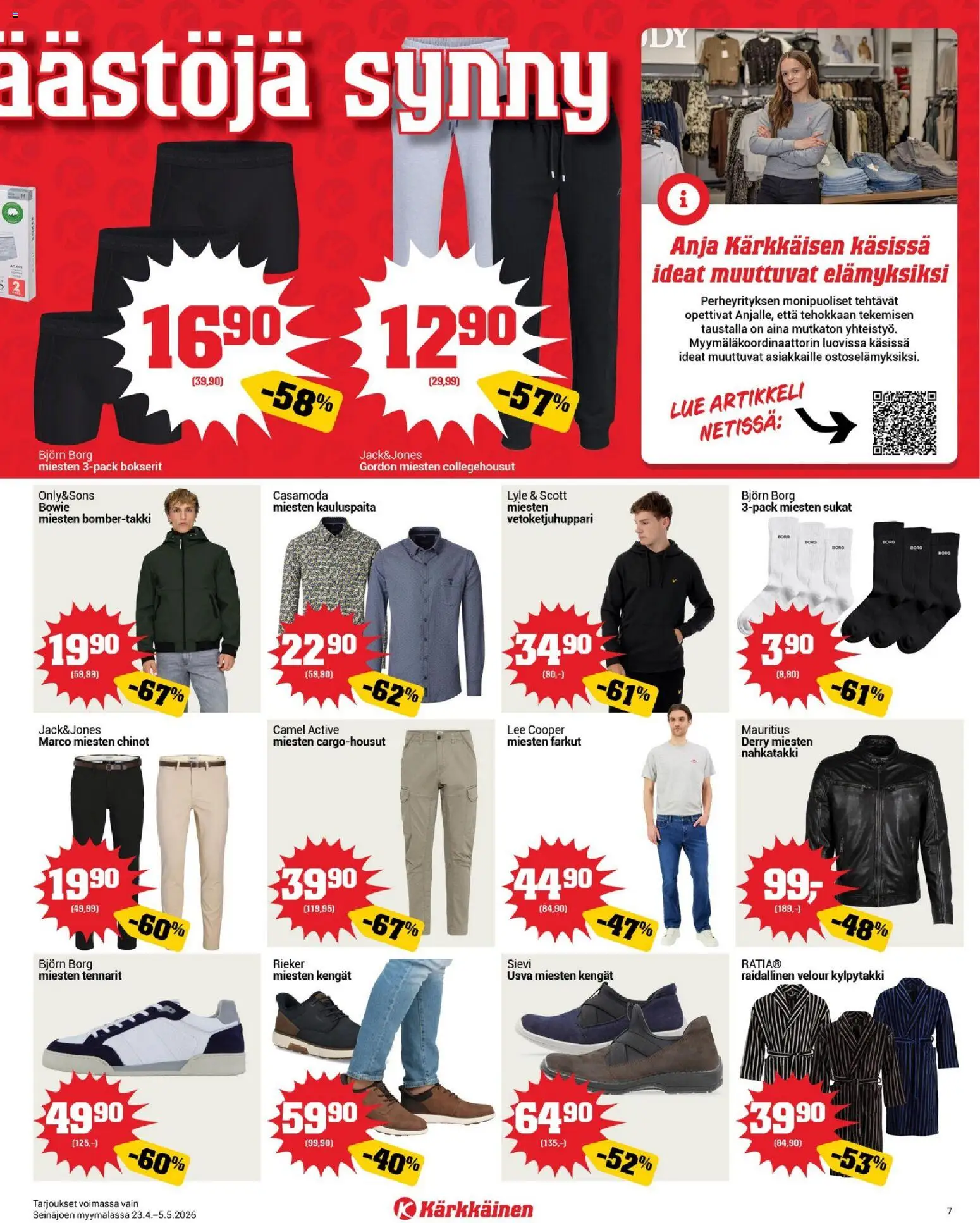 Kärkkäinen tarjoukset - Seinäjoen alue – voimassa 23.04.2026 alkaen | Sivu: 7 | Tuotteet: Kauluspaita, Sukat, Kylpytakki, Farkut