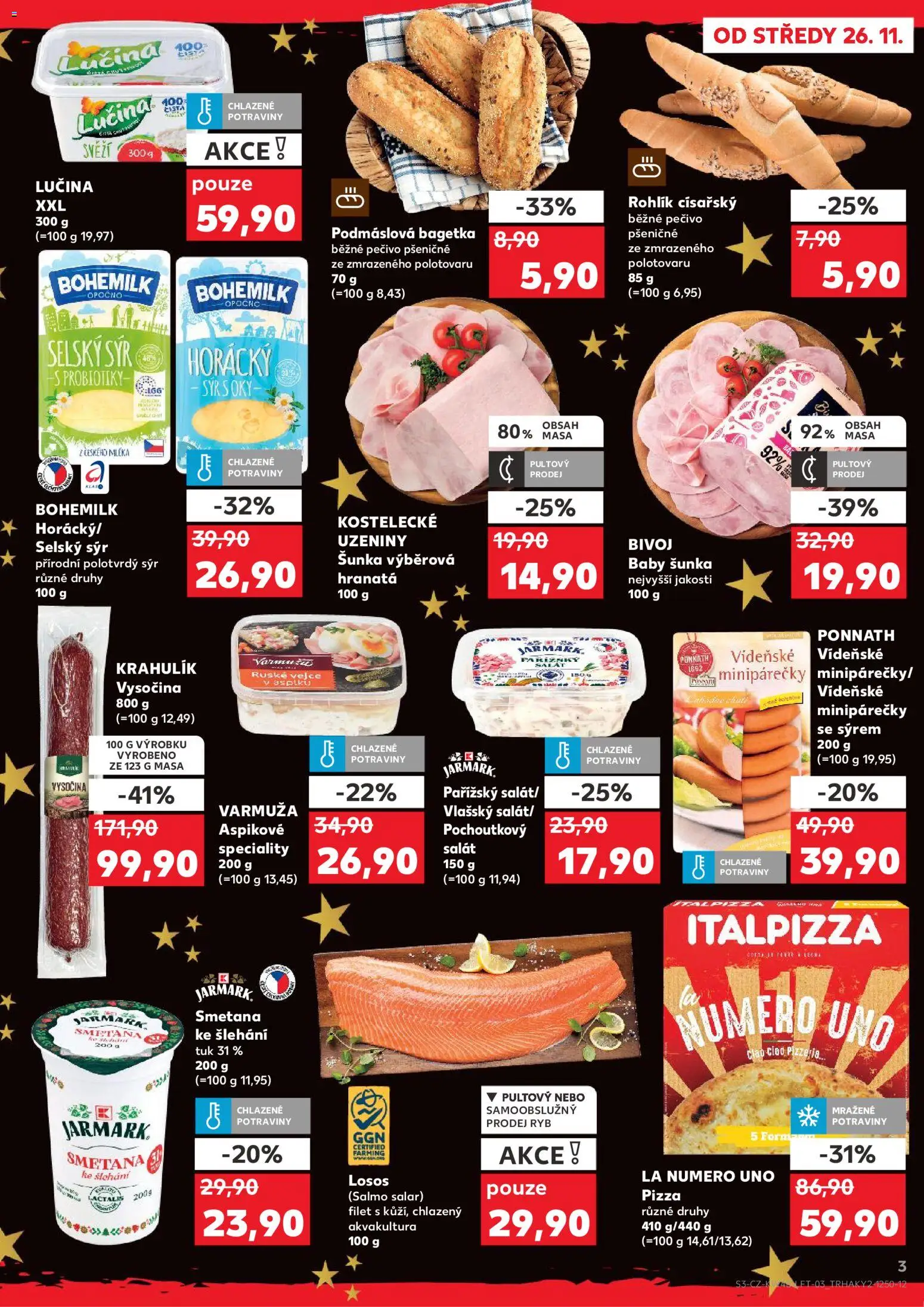 Kaufland leták - Ostrava od 26.11.2025 | Strana: 3 | Produkty: Rohlík, Losos, Uzeniny, Pečivo