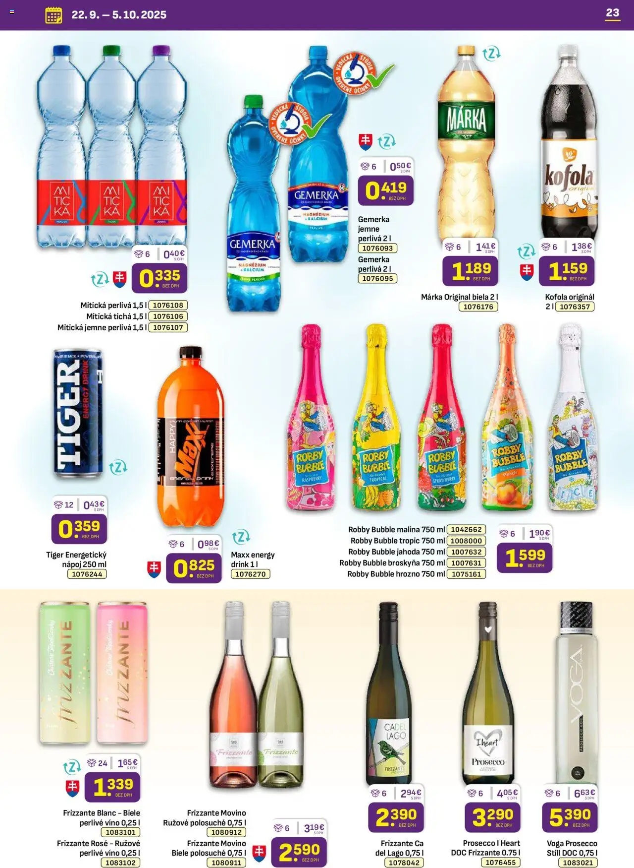 Nové Libex akcie – leták je platný od 22.09.2025 | Strana: 23 | Produkty: Prosecco, Kofola, Mitická, Perlivé víno
