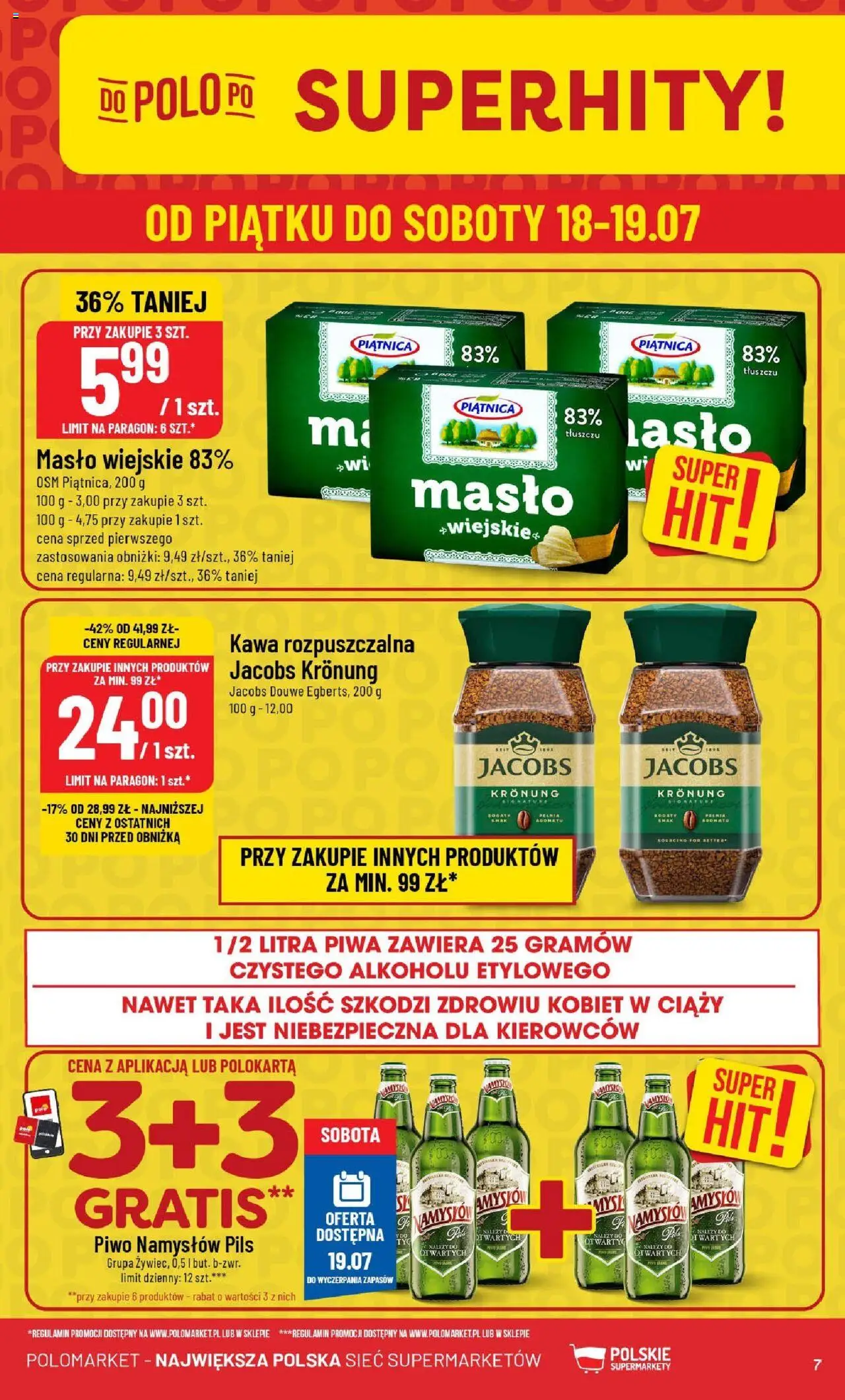POLOmarket Gazetka od 16.07.2025 | Strona: 7 | Produkty: Kawa rozpuszczalna, Masło, Kawa, Piwo