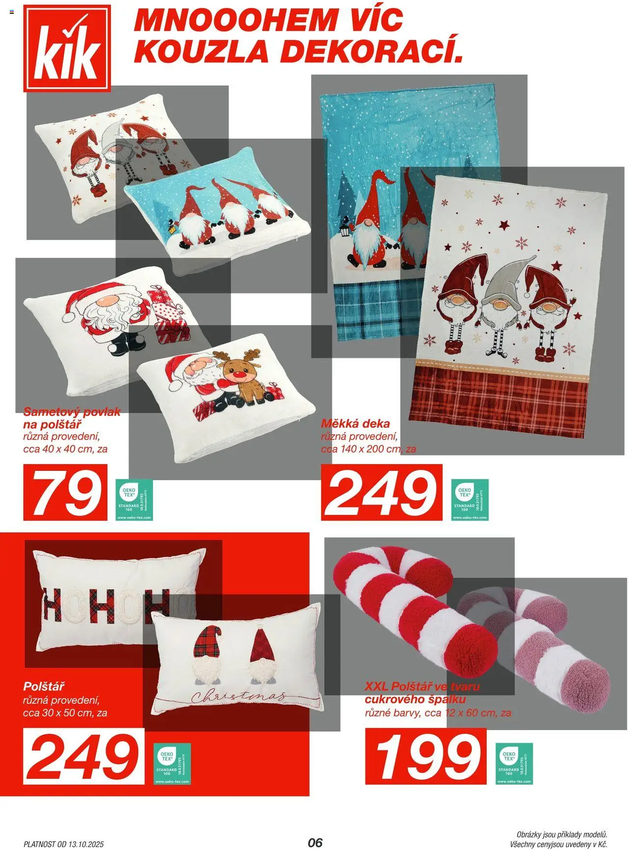 Kik leták od 13.10.2025 | Strana: 6 | Produkty: Povlak na polštář, Deka, Polštář