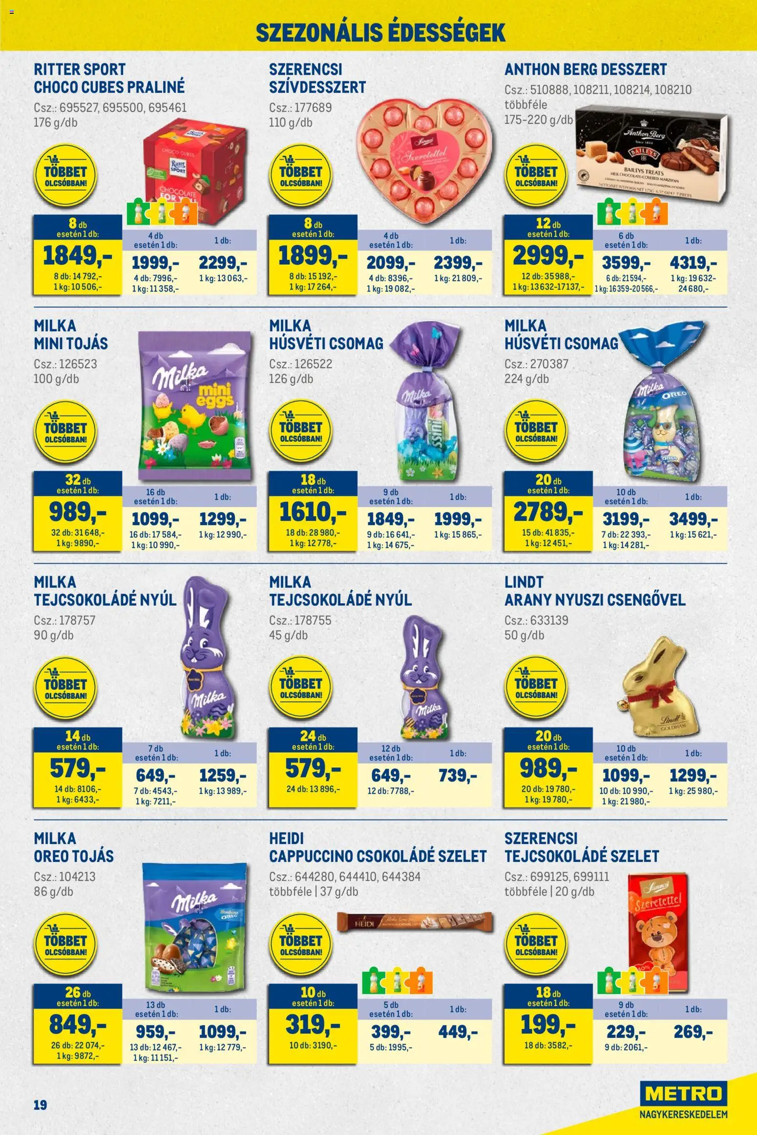 Metro akciós ujság - amely érvényes a következő dátumtól: 01.02.2026 | Oldal: 19 | Termékek: Édességek, Cappuccino, Praliné, Tejcsokoládé