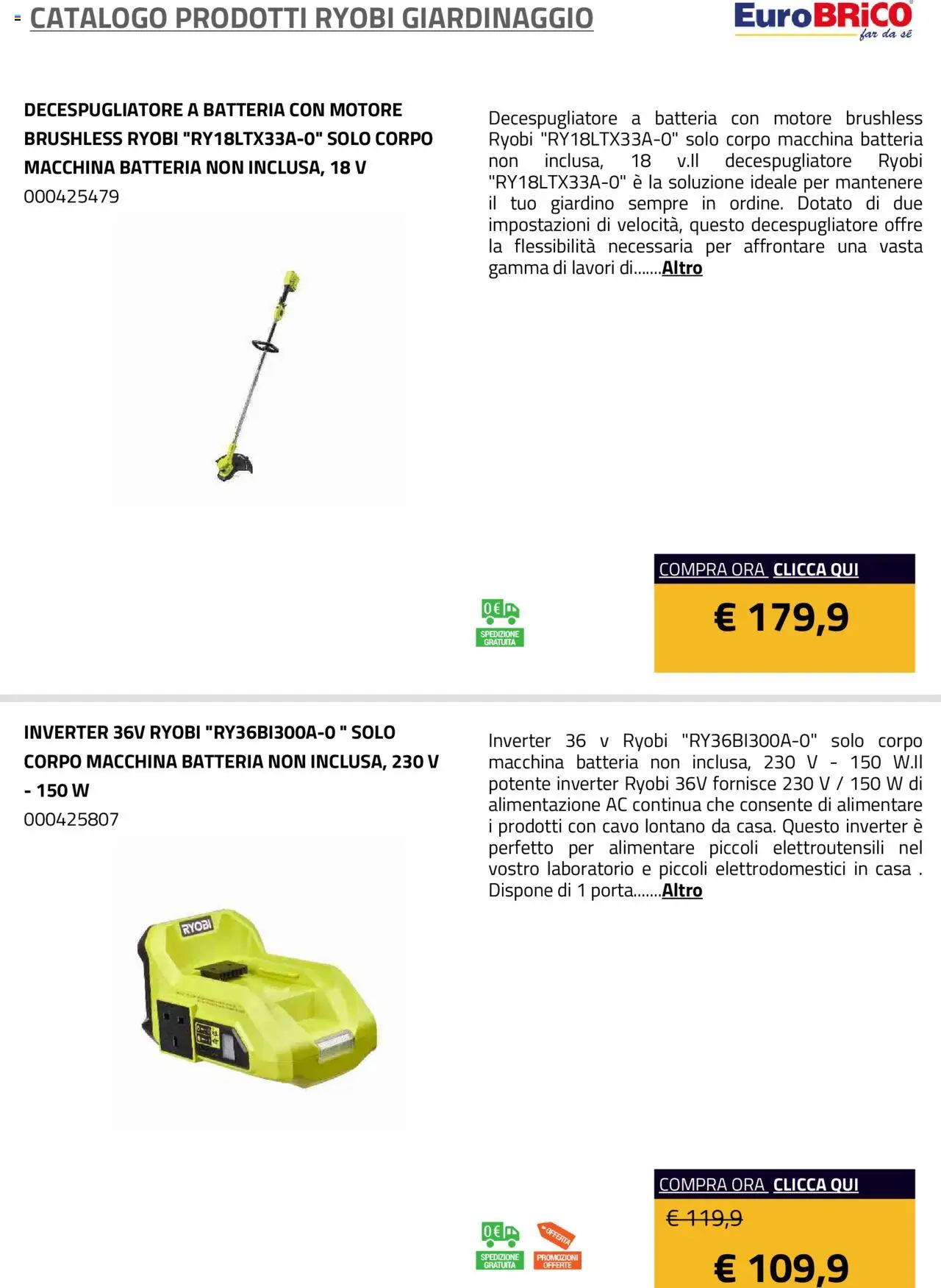 Volantino Eurobrico del 23.07.2025 | Pagina: 55 | Prodotti: Decespugliatore, Cavo, Batteria