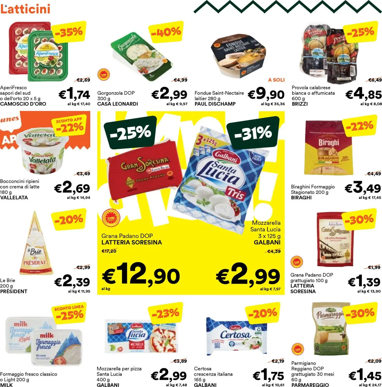 Volantino Unes del 14.12.2025 | Pagina: 8 | Prodotti: Mozzarella, Grana Padano, Crescenza, Parmigiano