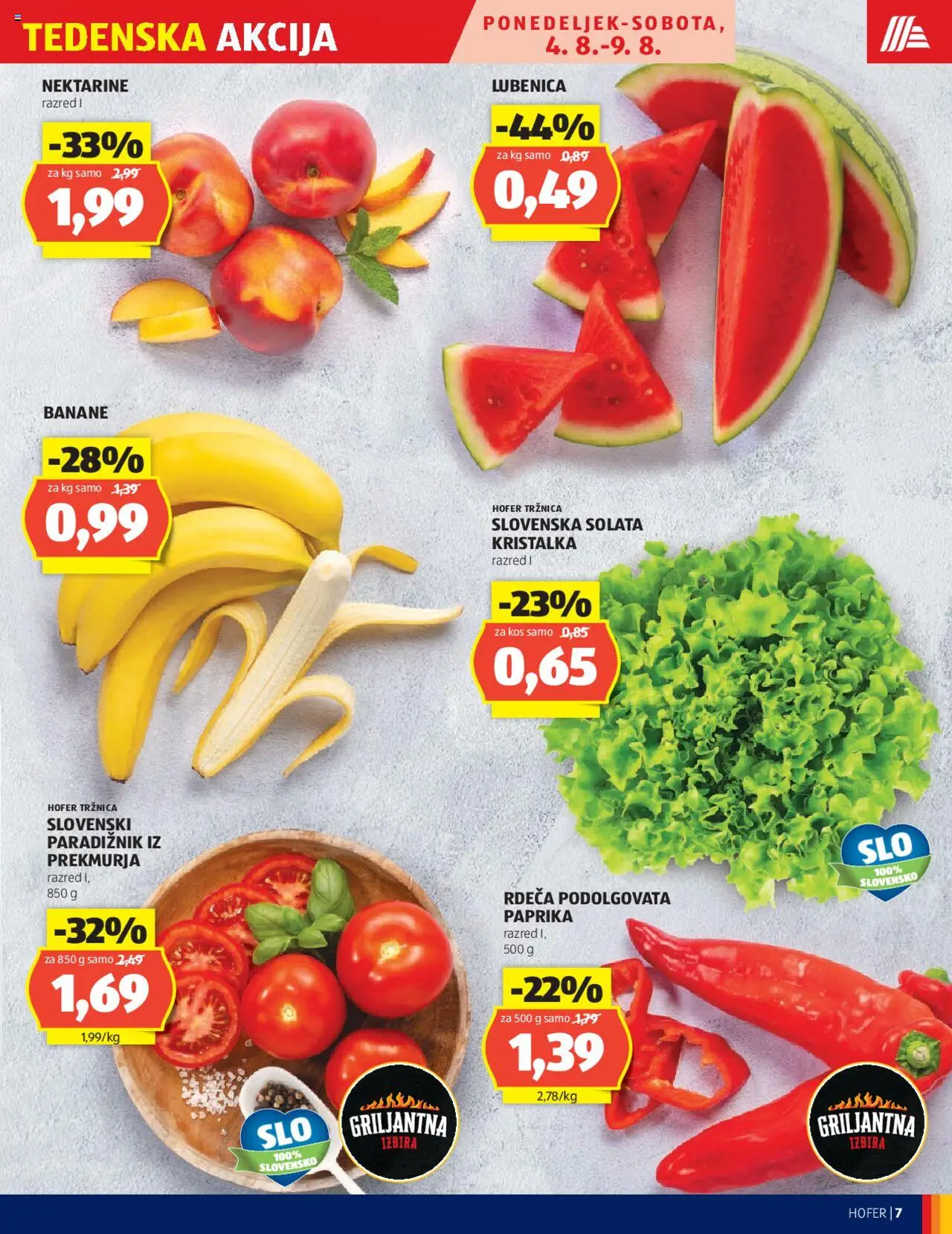 Hofer katalog │ velja od 31.07.2025 | Stran: 7 | Izdelki: Lubenica, Paradiznik, Solata, Nektarine