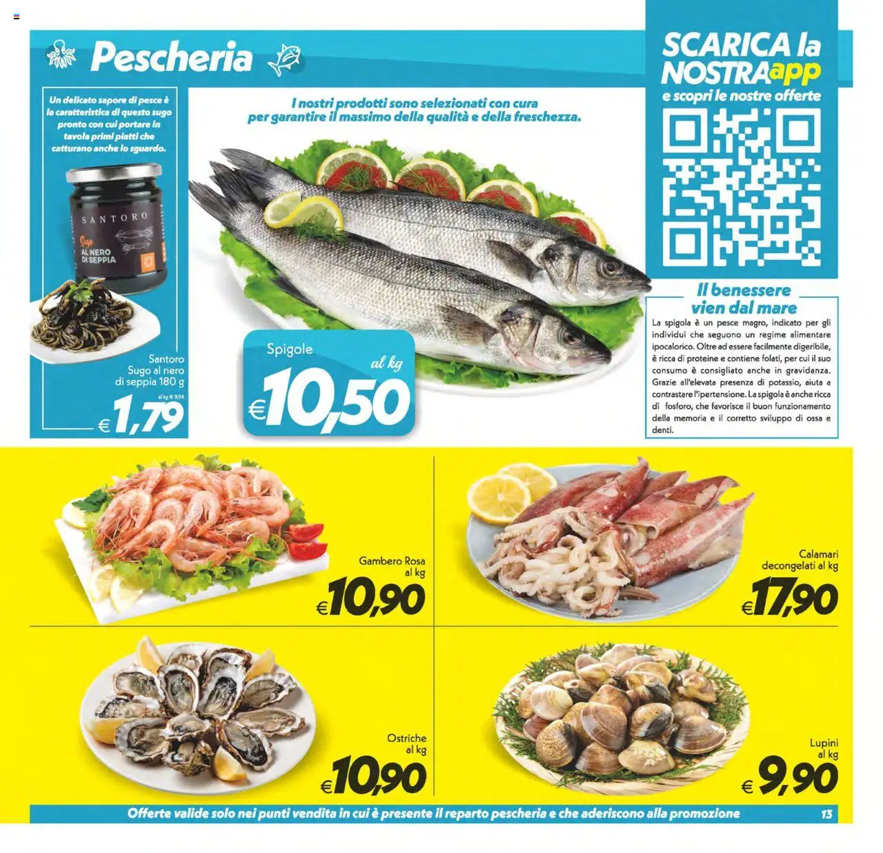 Volantino SuperConveniente del 12.09.2025 | Pagina: 13 | Prodotti: Lupini, Pesce, Spigola, Sugo