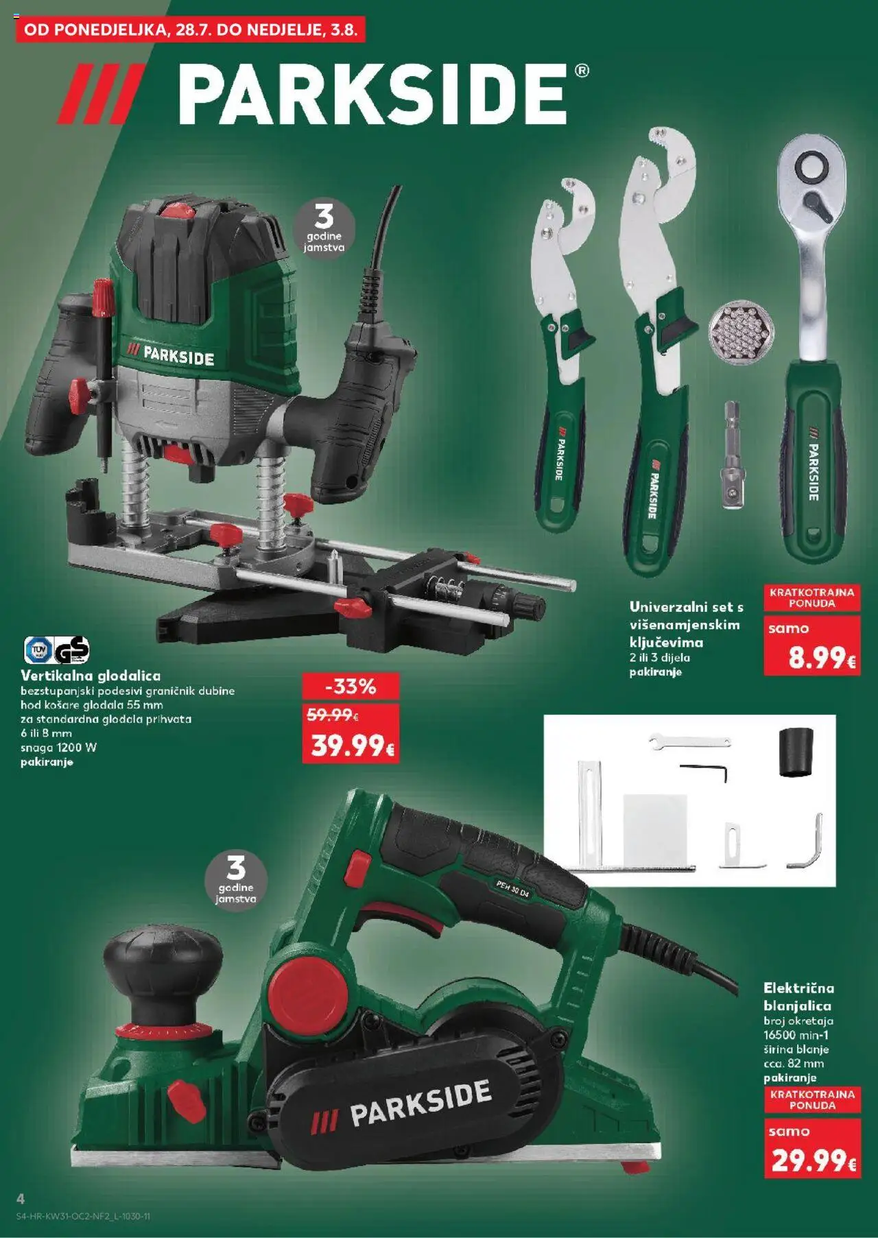 Kaufland katalog | vrijedi od 30.07.2025 | Stranica: 4 | Proizvodi: Košare, Glodalica, Parkside