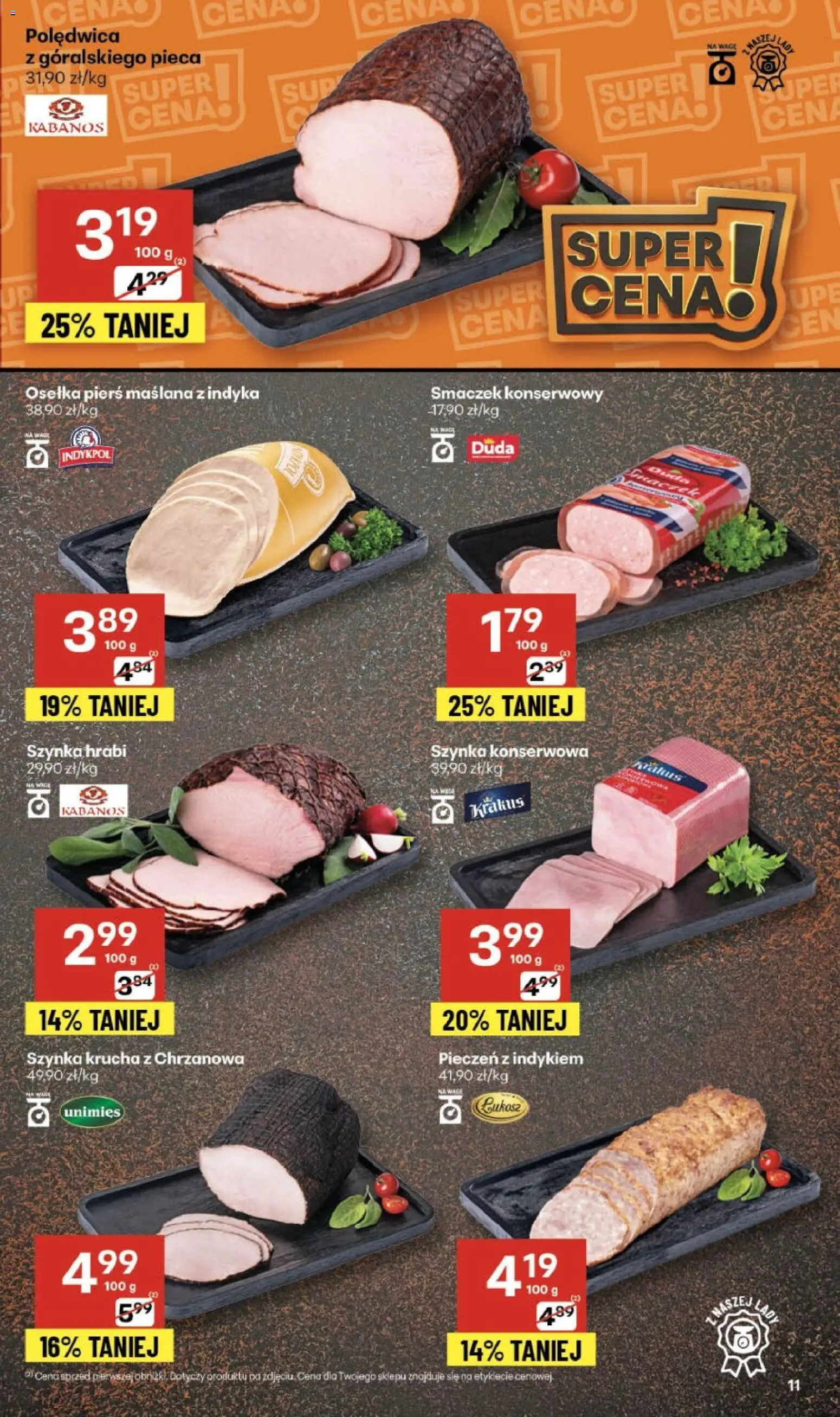 Delikatesy Centrum Gazetka - Sklepy Własne od 06.11.2025 | Strona: 11 | Produkty: Osełka, Szynka