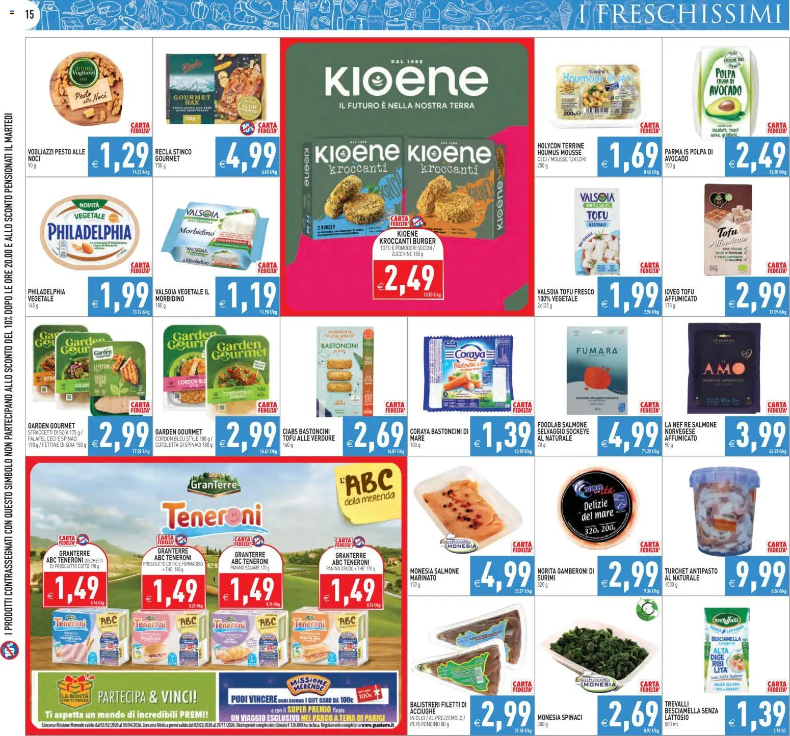 Volantino PIM Supermercati del 26.01.2026 | Pagina: 15 | Prodotti: Olio, Prosciutto, Pesto, Terra