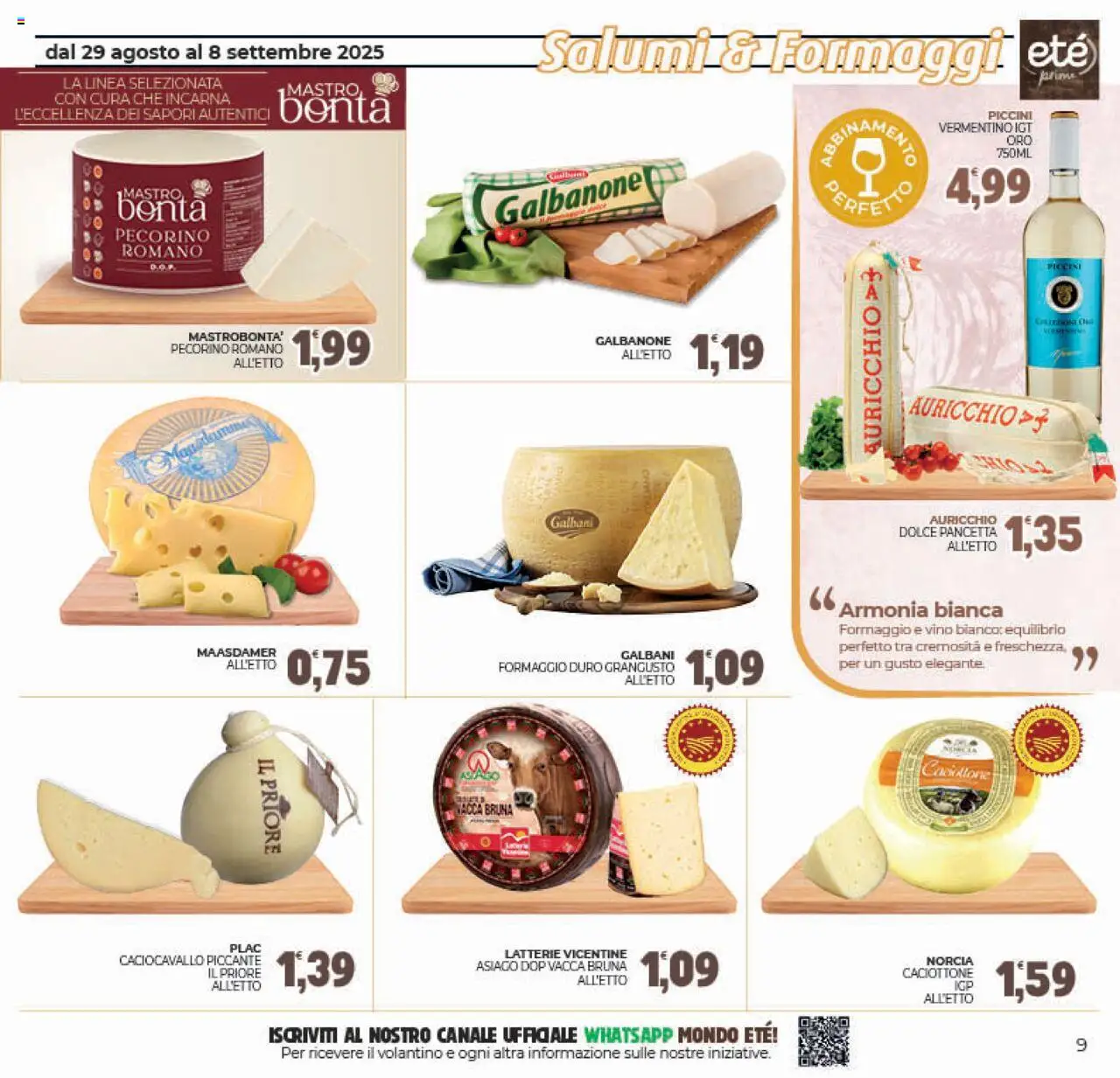 Volantino Eté del 29.08.2025 | Pagina: 9 | Prodotti: Formaggio, Pecorino Romano, Pecorino, Vino bianco