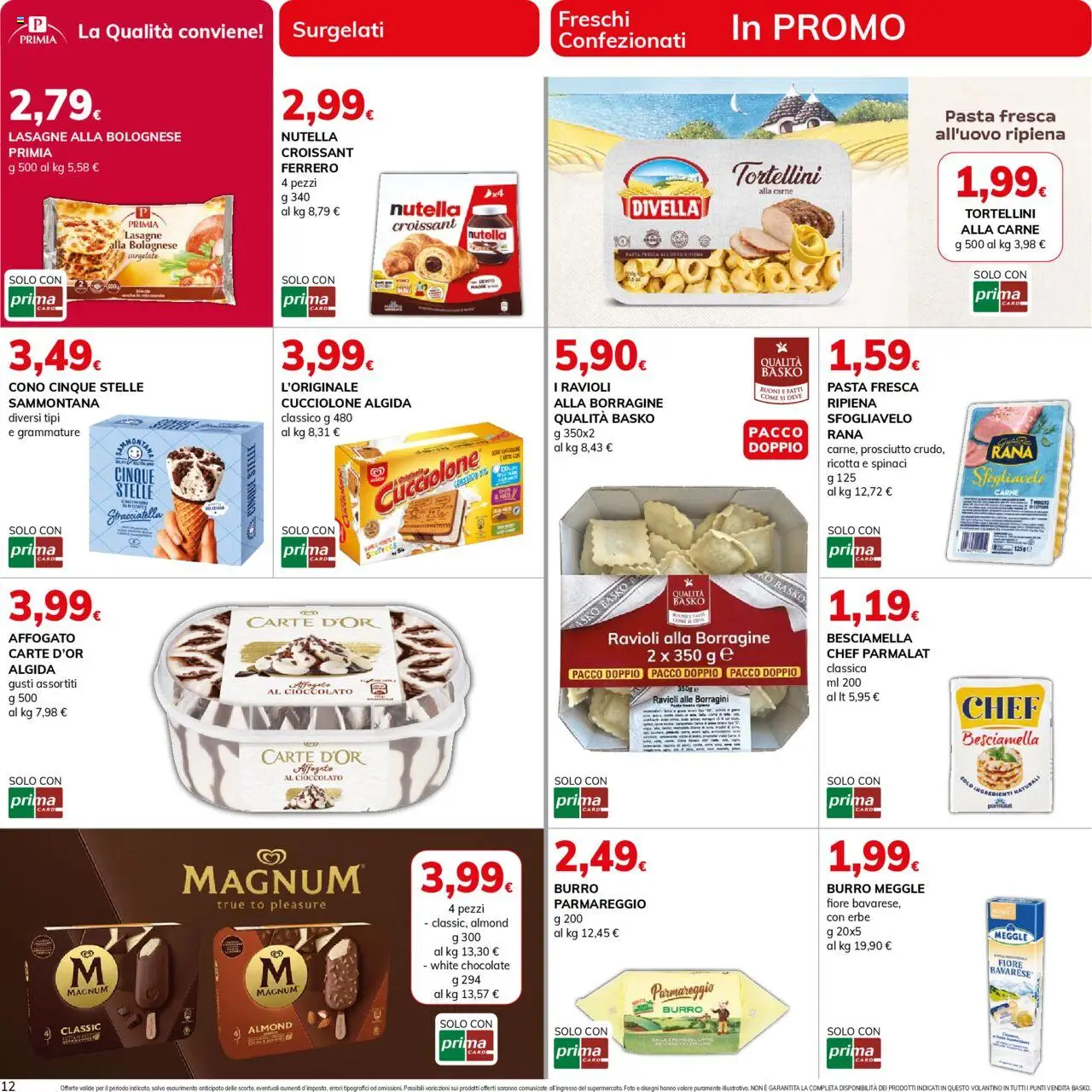 Volantino Basko del 30.09.2025 | Pagina: 12 | Prodotti: Prosciutto, Burro, Pasta, Spinaci