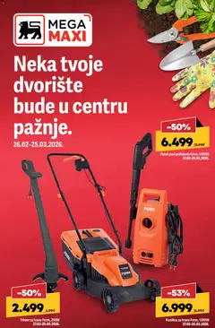 Mega Maxi katalog Neka tvoje dvorište bude u centru pažnje - pregled Mega Maxi kataloga - važi od 26.02.2026