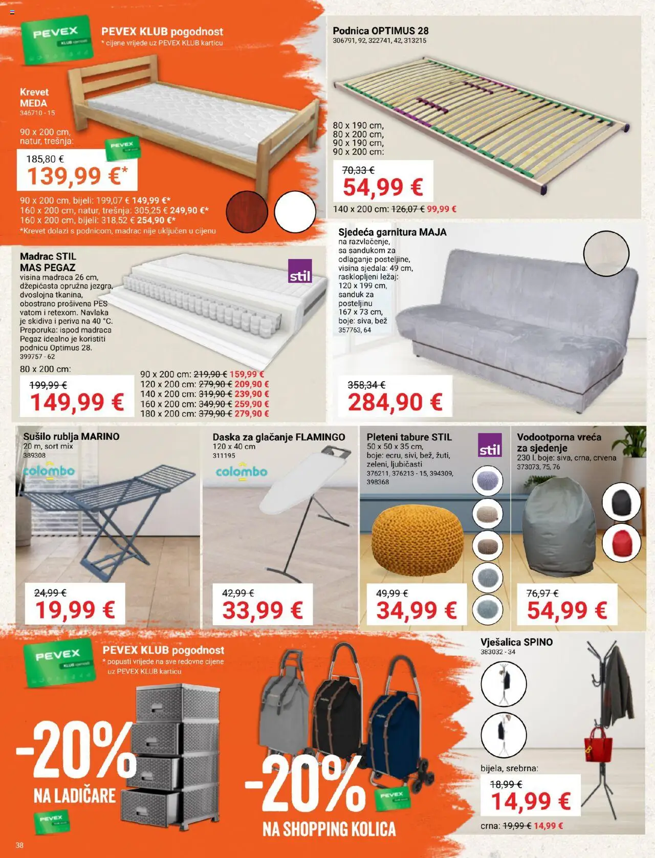 Pevex katalog | vrijedi od 28.08.2025 | Stranica: 38 | Proizvodi: Krevet, Madrac, Tabure, Daska za glačanje