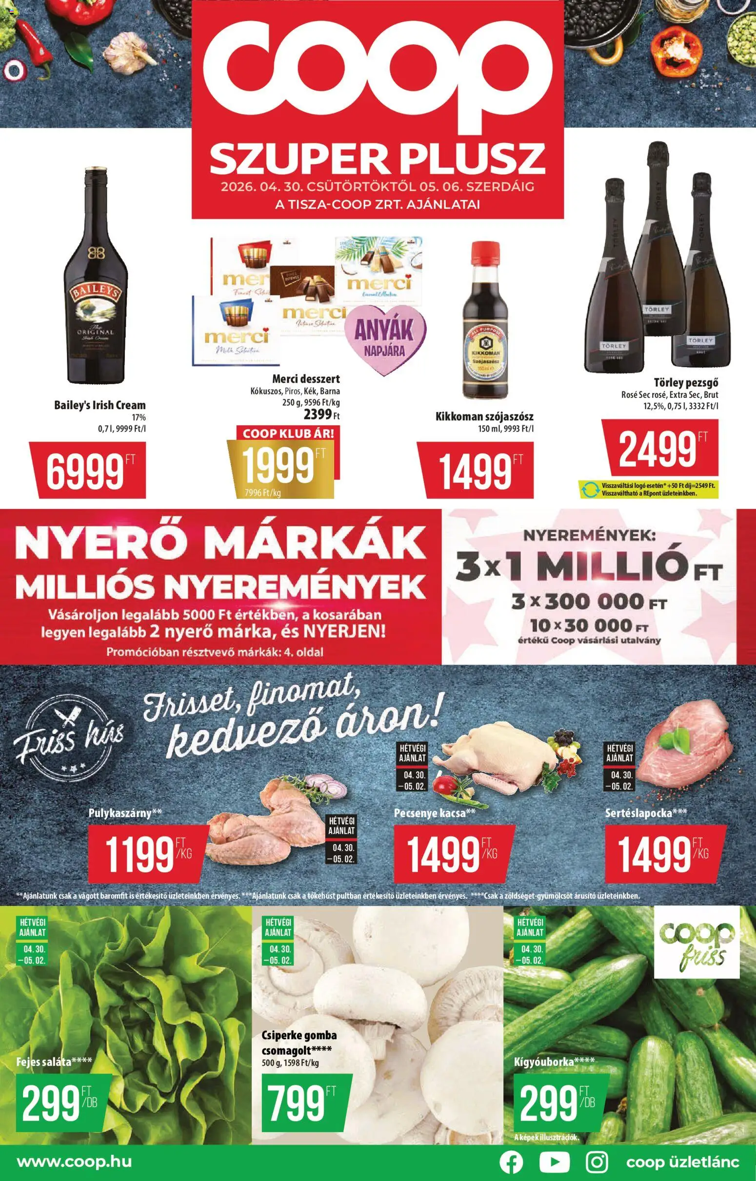 COOP akciós ujság - amely érvényes a következő dátumtól: 30.04.2026 | Oldal: 1 | Termékek: Törley pezsgő, Pezsgő, Szójaszósz, Kacsa