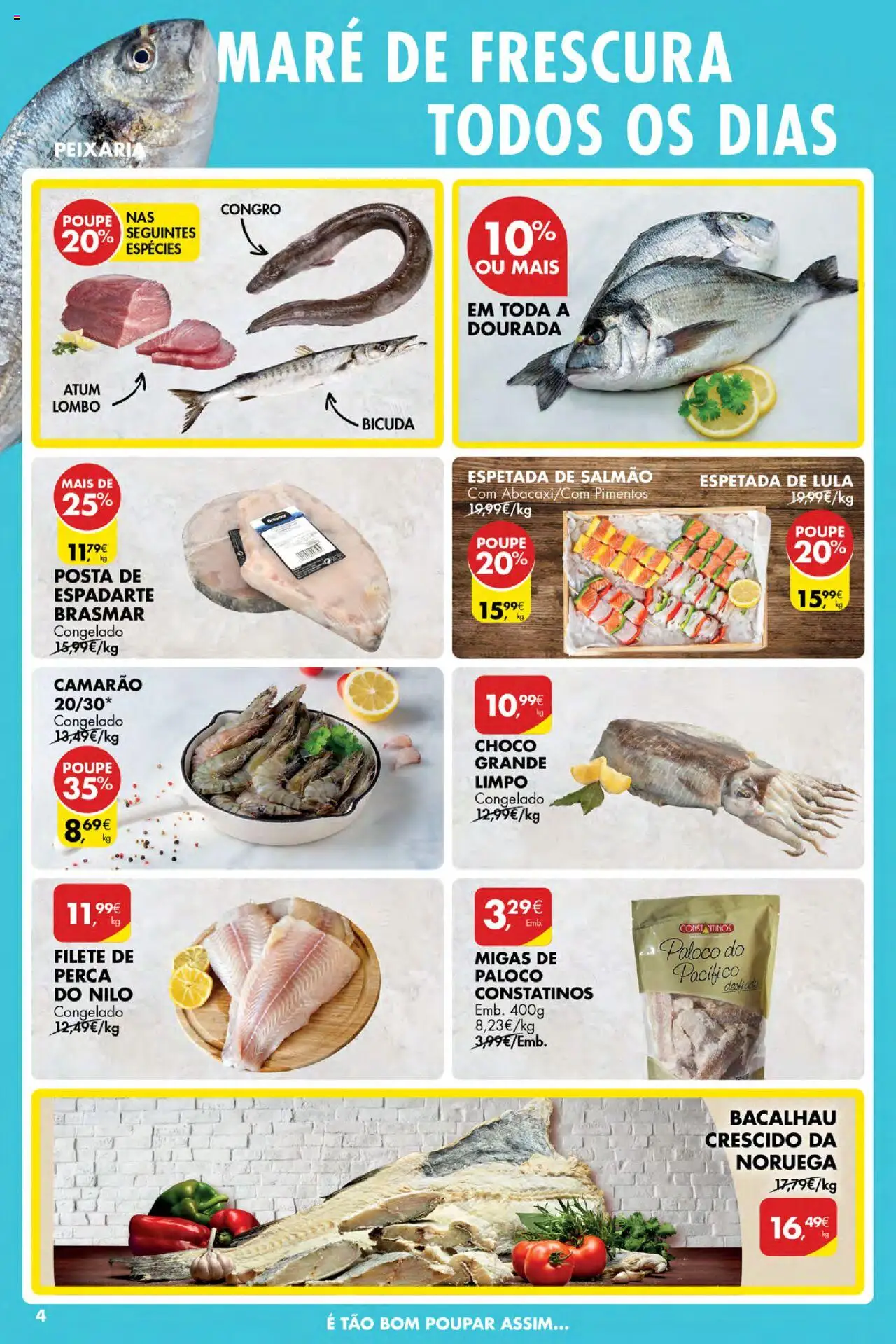 Pingo Doce Poupe Esta Semana Açores │ válido de 09.10.2025 | Página: 4 | Produtos: Atum, Bacalhau, Camarão, Lombo