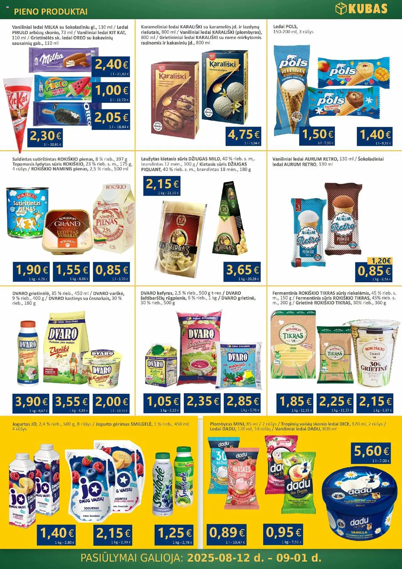Kubas leidinys│galioja nuo 12.08.2025 | Puslapis: 3 | Prekių: Ledai, Fermentinis sūris, Sūris, Varškė