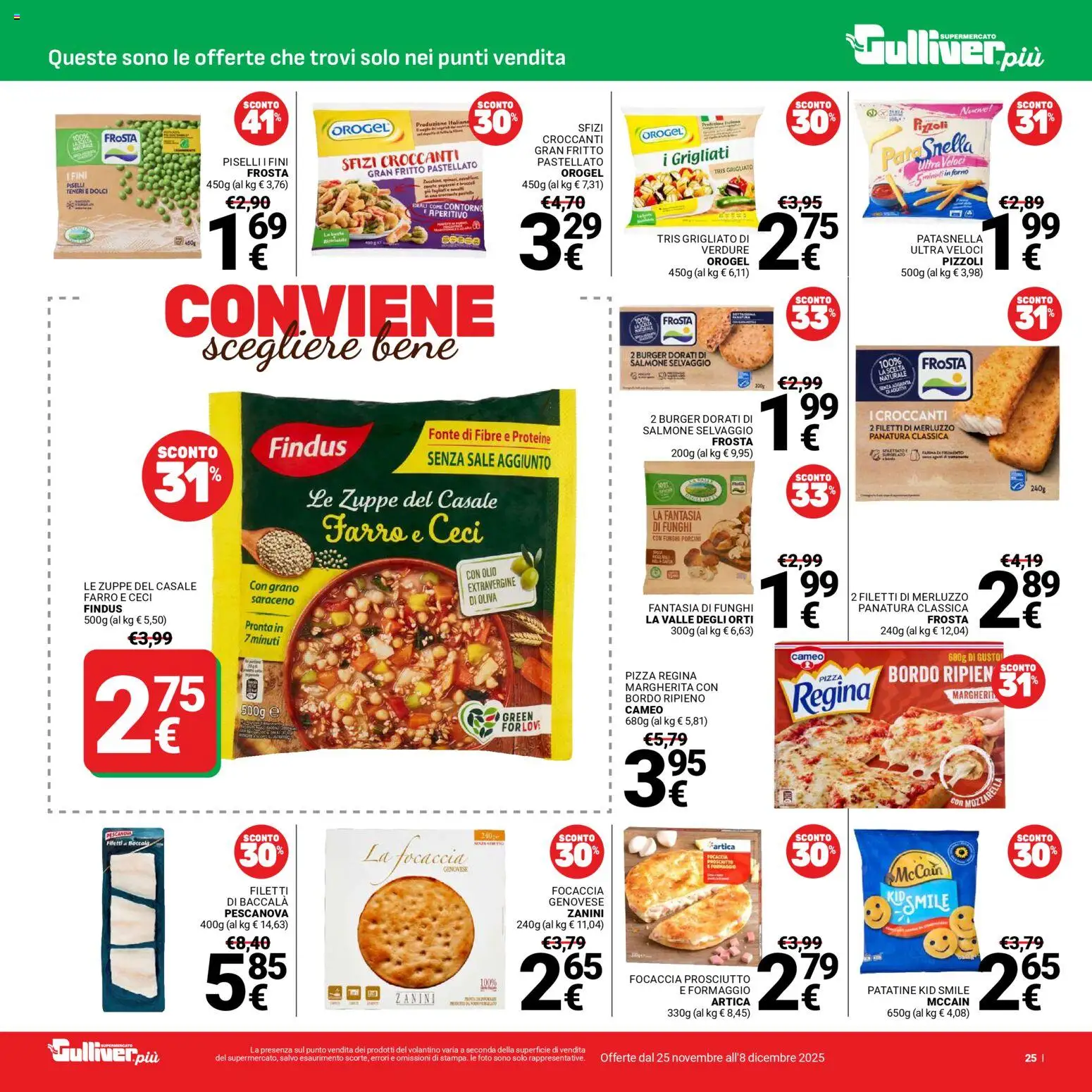 Volantino Gulliver del 25.11.2025 | Pagina: 25 | Prodotti: Ceci, Olio, Funghi, Forno