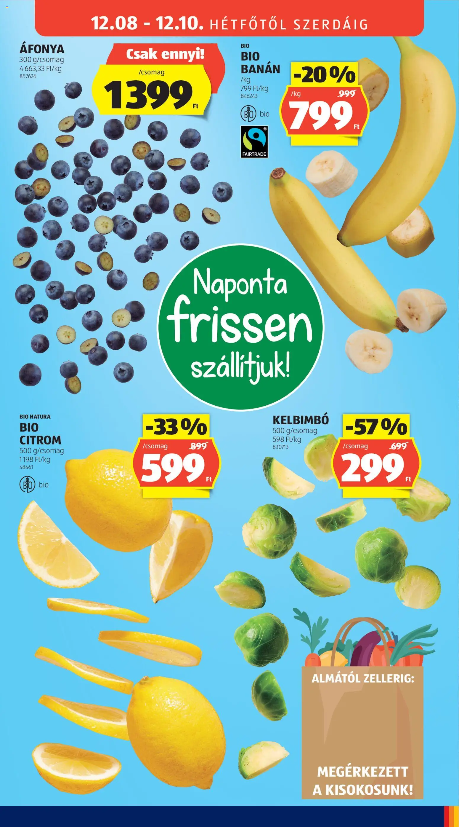 Aldi akciós ujság - amely érvényes a következő dátumtól: 04.12.2025 | Oldal: 41 | Termékek: Áfonya, Banán, Kelbimbó, Citrom