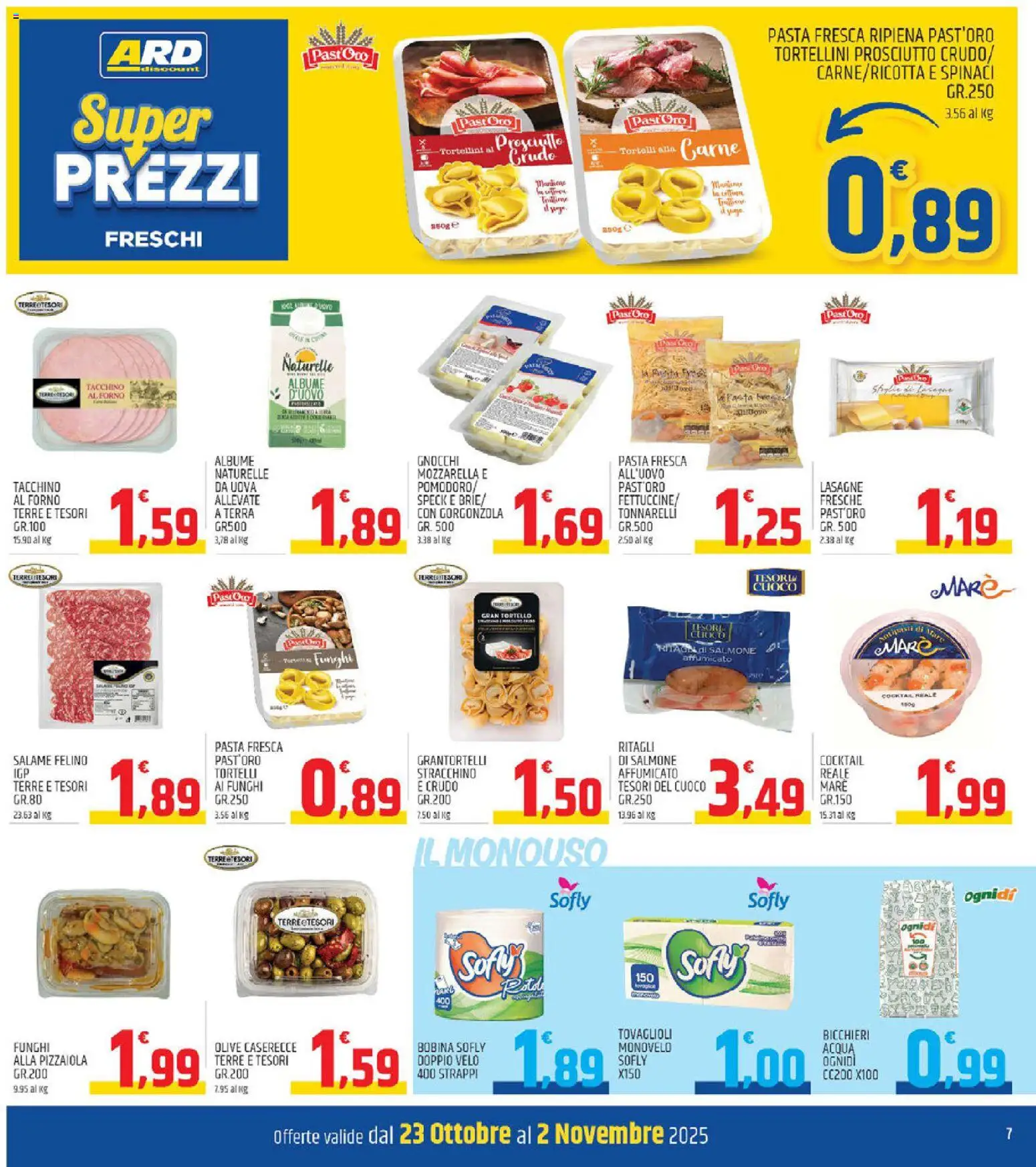 Volantino ARD Discount del 23.10.2025 | Pagina: 7 | Prodotti: Salame, Pasta, Stracchino, Terra