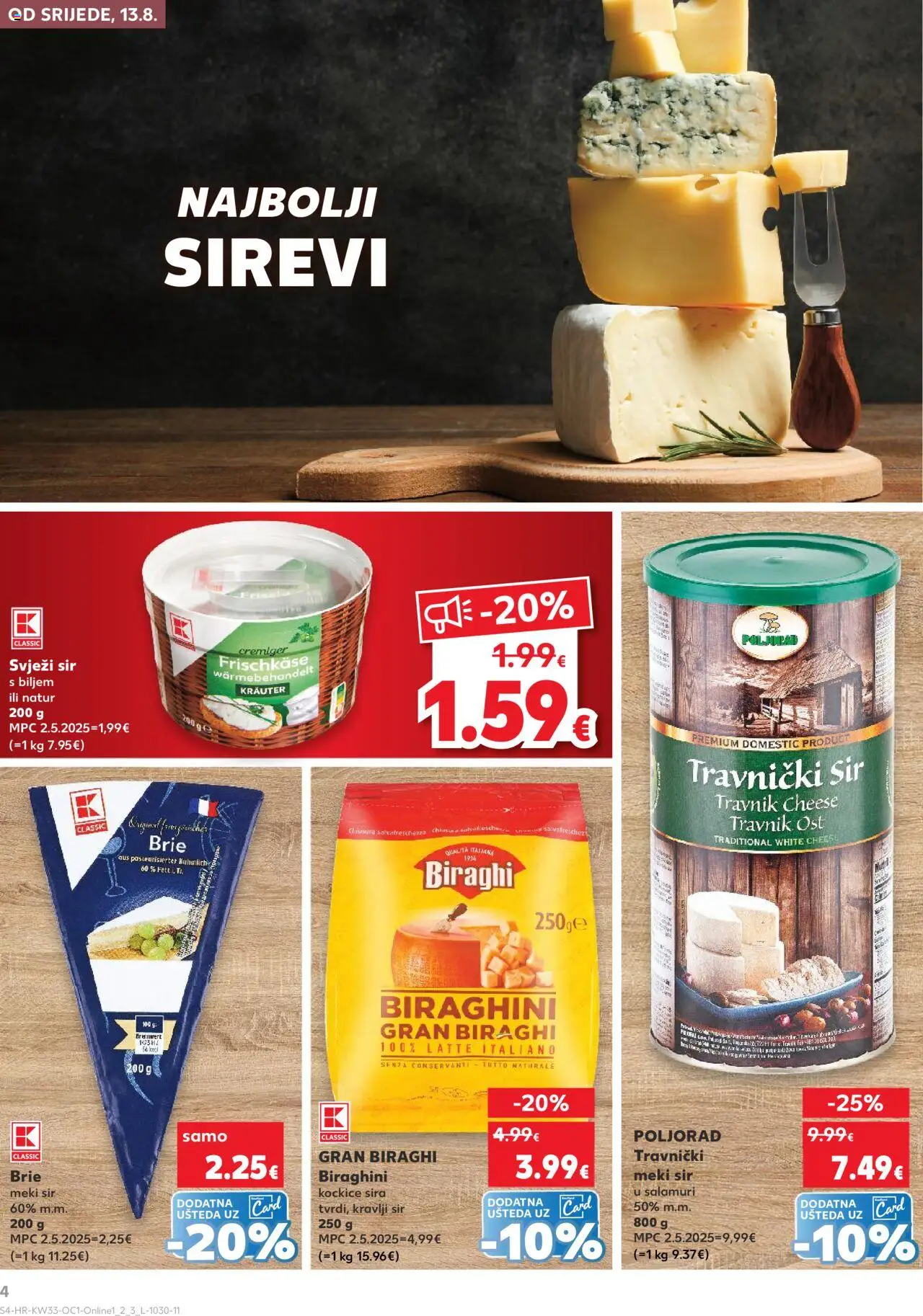 Kaufland katalog | vrijedi od 13.08.2025 | Stranica: 4 | Proizvodi: Sir, Svježi sir