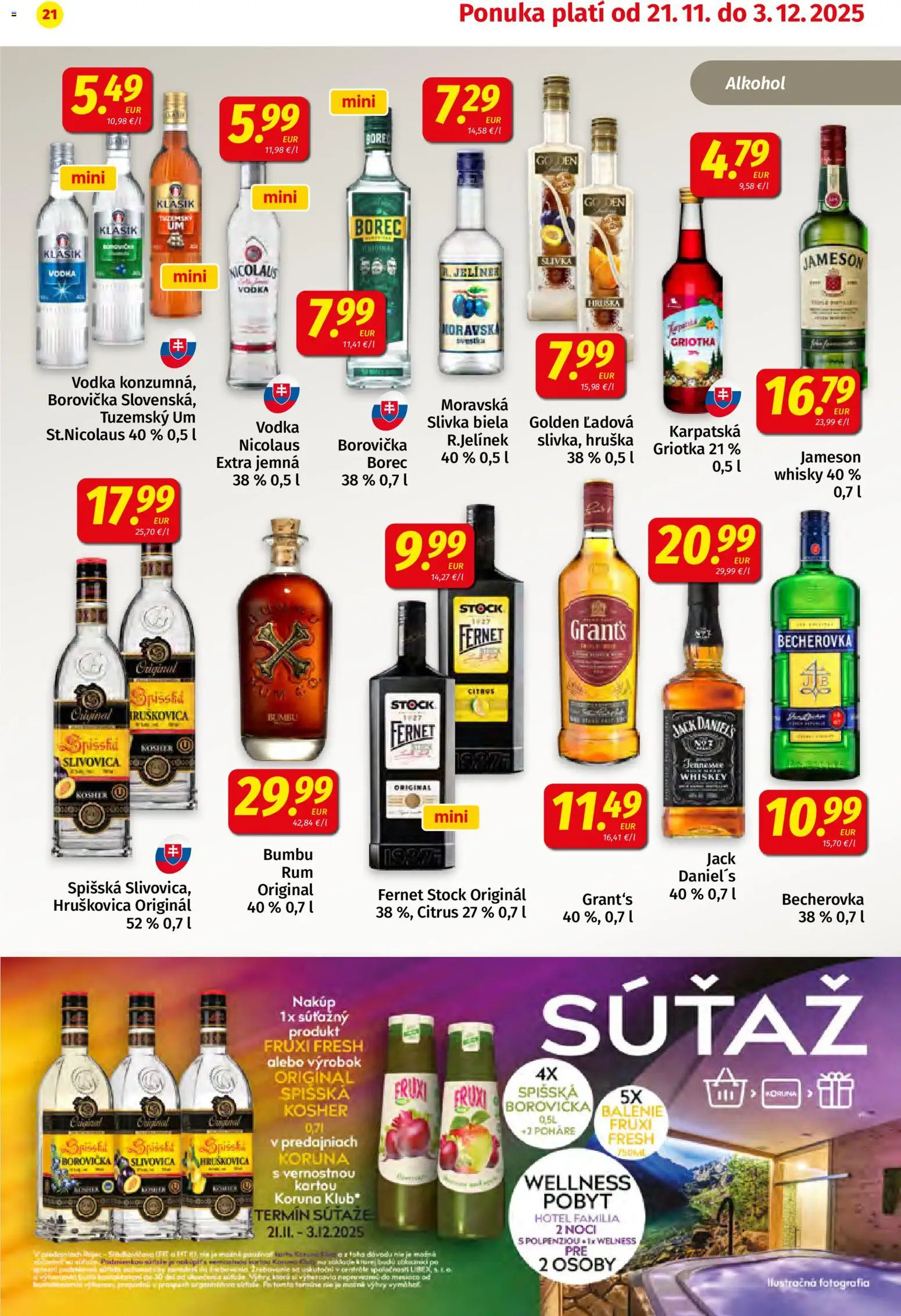 Nové Koruna akcie – leták je platný od 21.11.2025 | Strana: 21 | Produkty: Becherovka, Vodka, Alkohol, Jack Daniel's