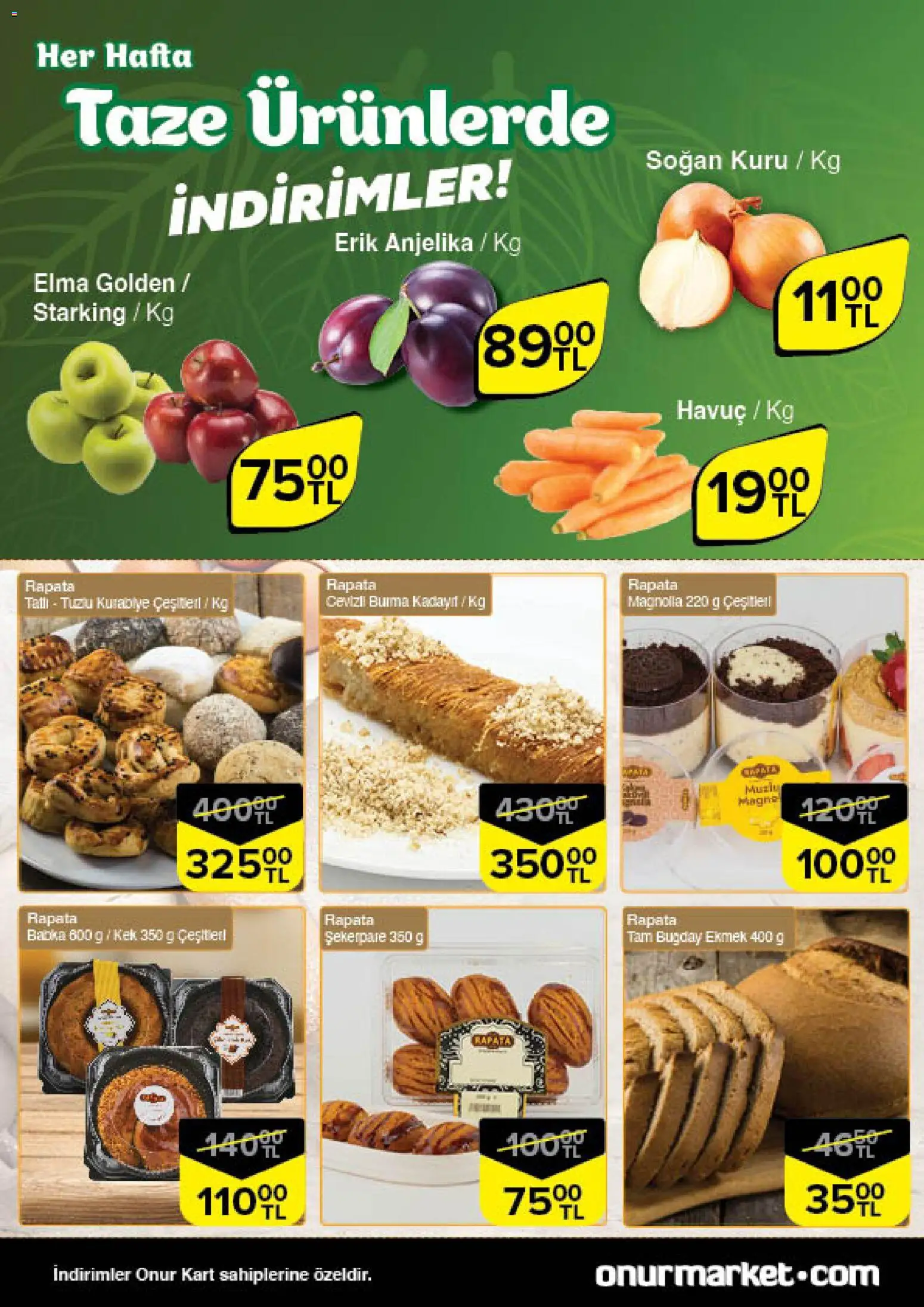 Onur Market Taze Ürünlerde İndirimler - İstanbul - 06.11.2025 tarihinden itibaren geçerlidir | Sayfa: 4 | Ürünler: Erik, Ekmek, Havuç, Kurabiye