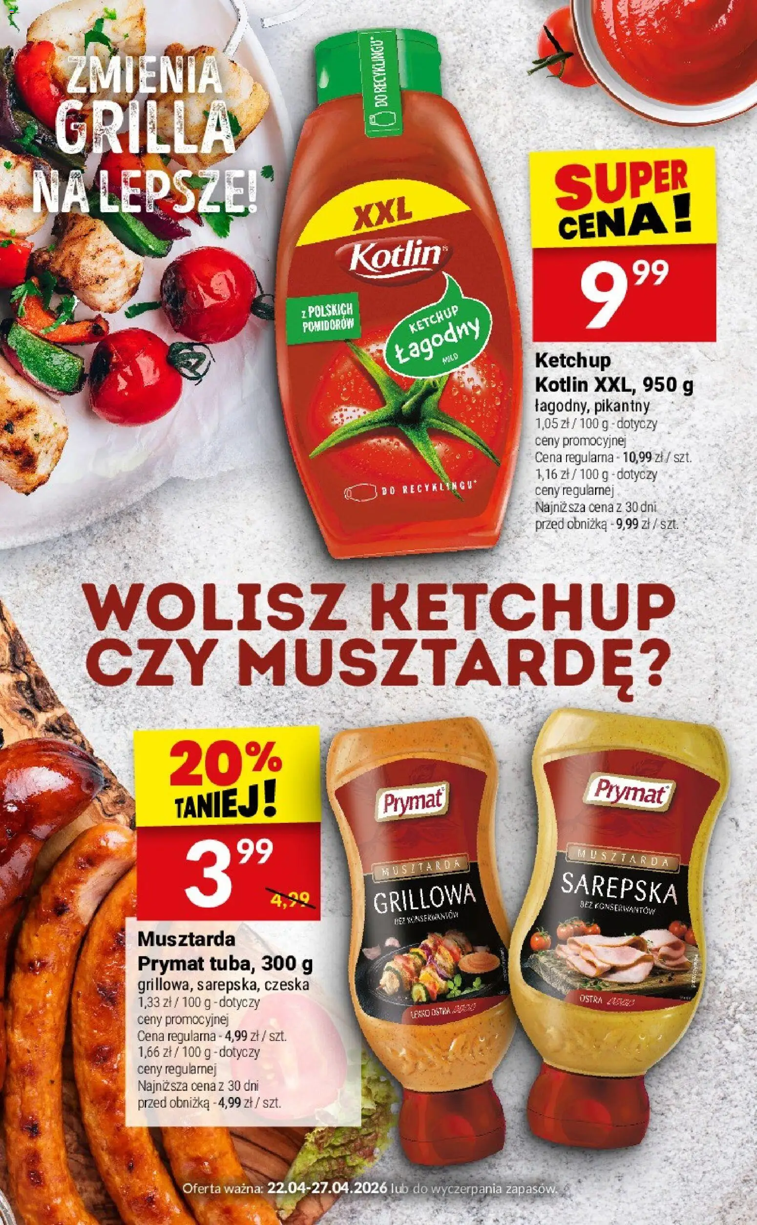 Twój Market gazetka - Najlepsze Grillove Dodatki od 22.04.2026 | Strona: 2 | Produkty: Ketchup, Musztarda