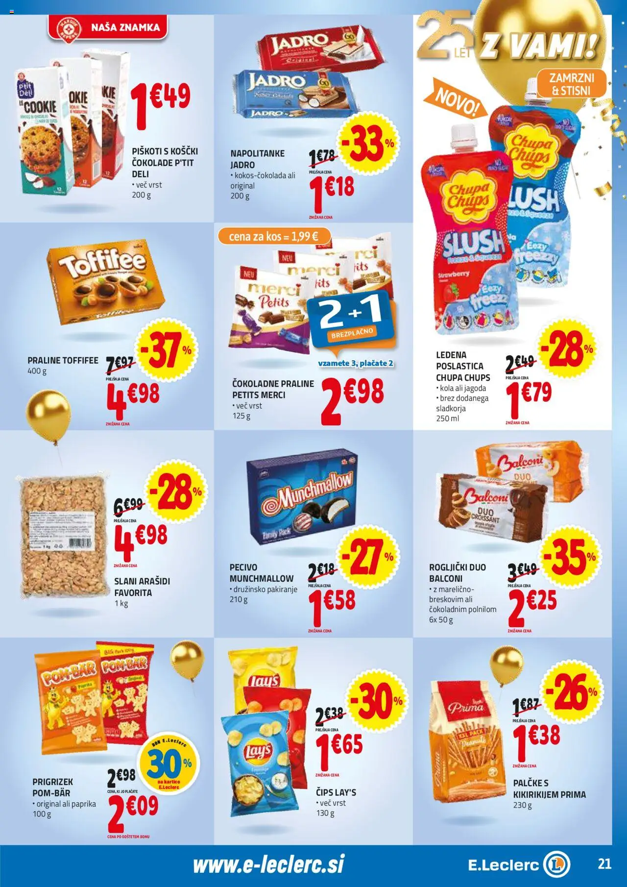 E.leclerc katalog │ velja od 18.06.2025 | Stran: 21 | Izdelki: Napolitanke, Arašidi, Rogljički, Cips