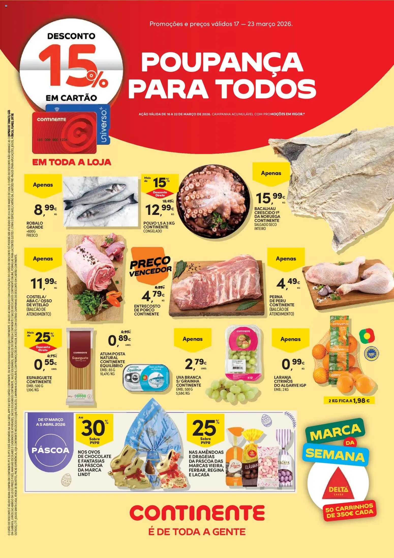 Continente Semanal Continente Bom Dia │ válido de 17.03.2026 | Página: 1 | Produtos: Amêndoas, Atum, Bacalhau, Ovos