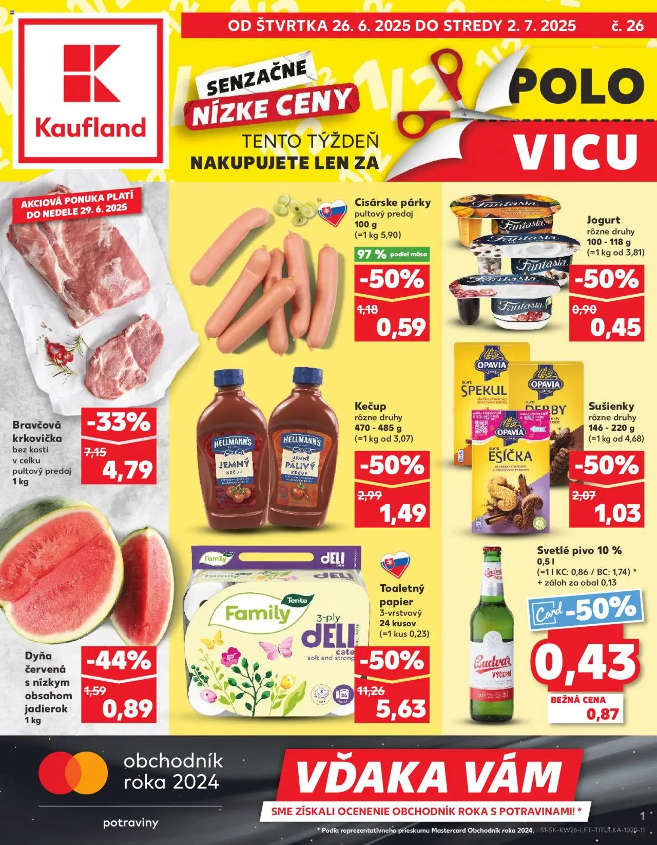 Nové Kaufland akcie – leták je platný od 26.06.2025 | Strana: 1 | Produkty: Bravčová krkovička, Budvar, Krkovička, Párky
