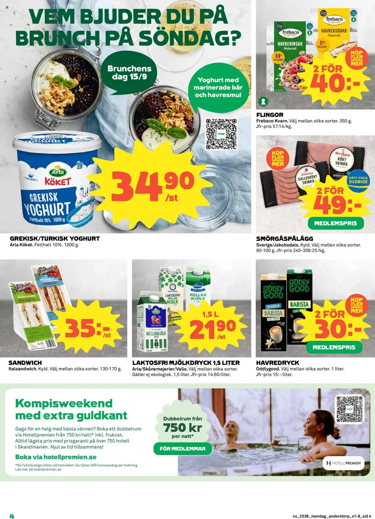 Coop reklamblad aktuell från 15.09.2025 | Sida: 4 | Produkter: Sandwich, Galler, Havredryck, Skinka