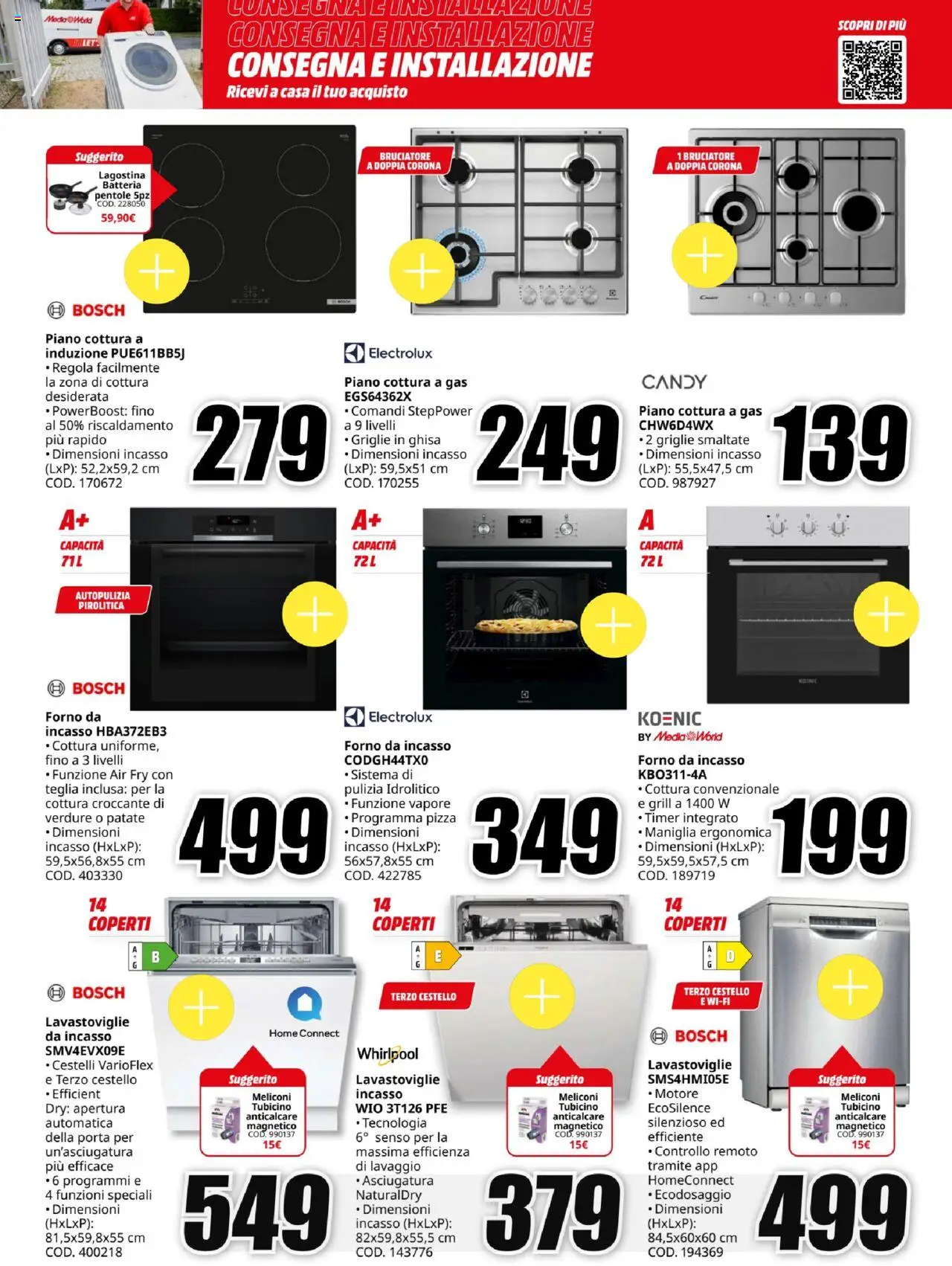 Volantino Media World del 11.08.2025 | Pagina: 23 | Prodotti: Piano cottura, Lavastoviglie, Forno, Batteria