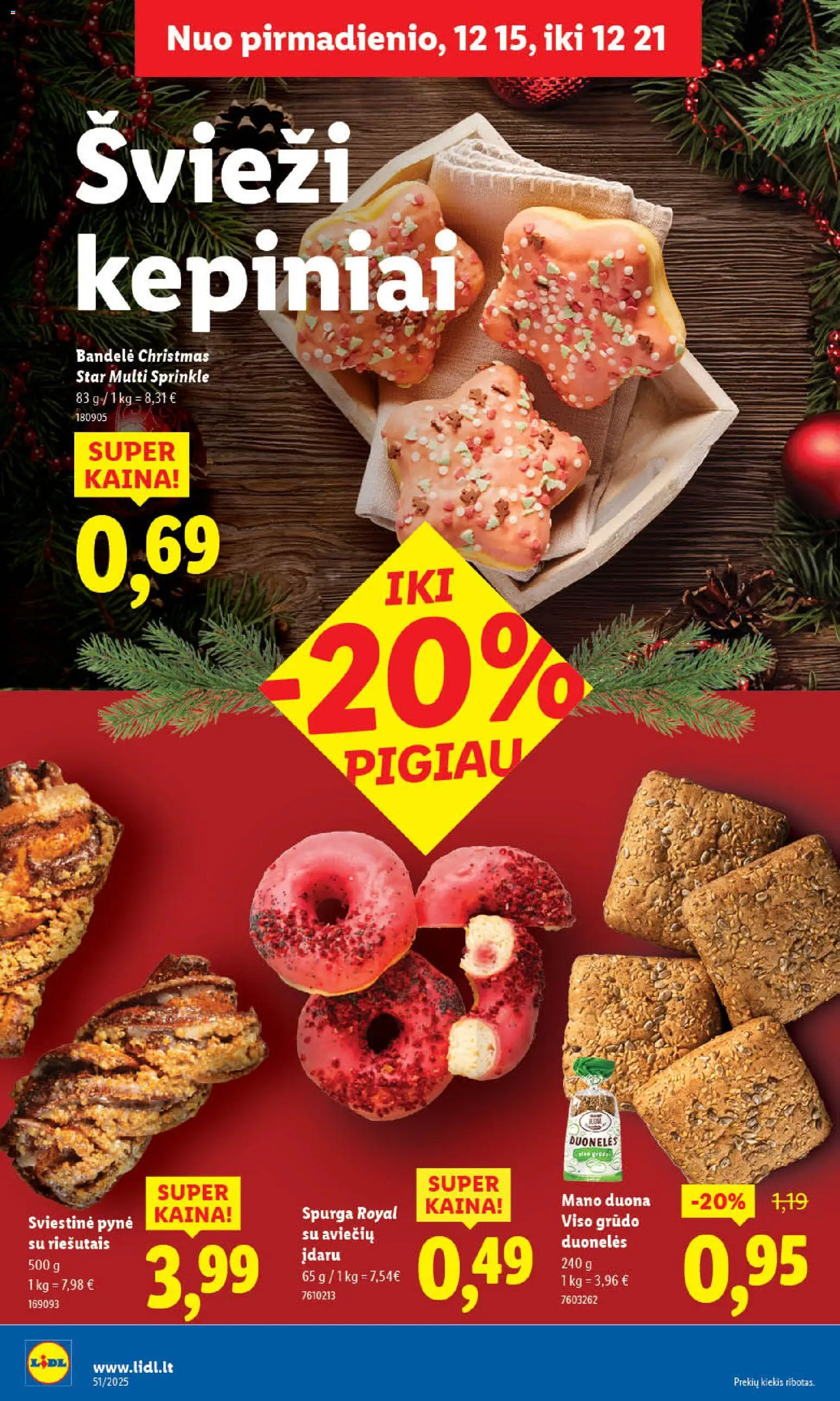 LIDL akcijos nuo 18.12.2025 | Puslapis: 10 | Prekių: Spurga, Bandelė, Duona