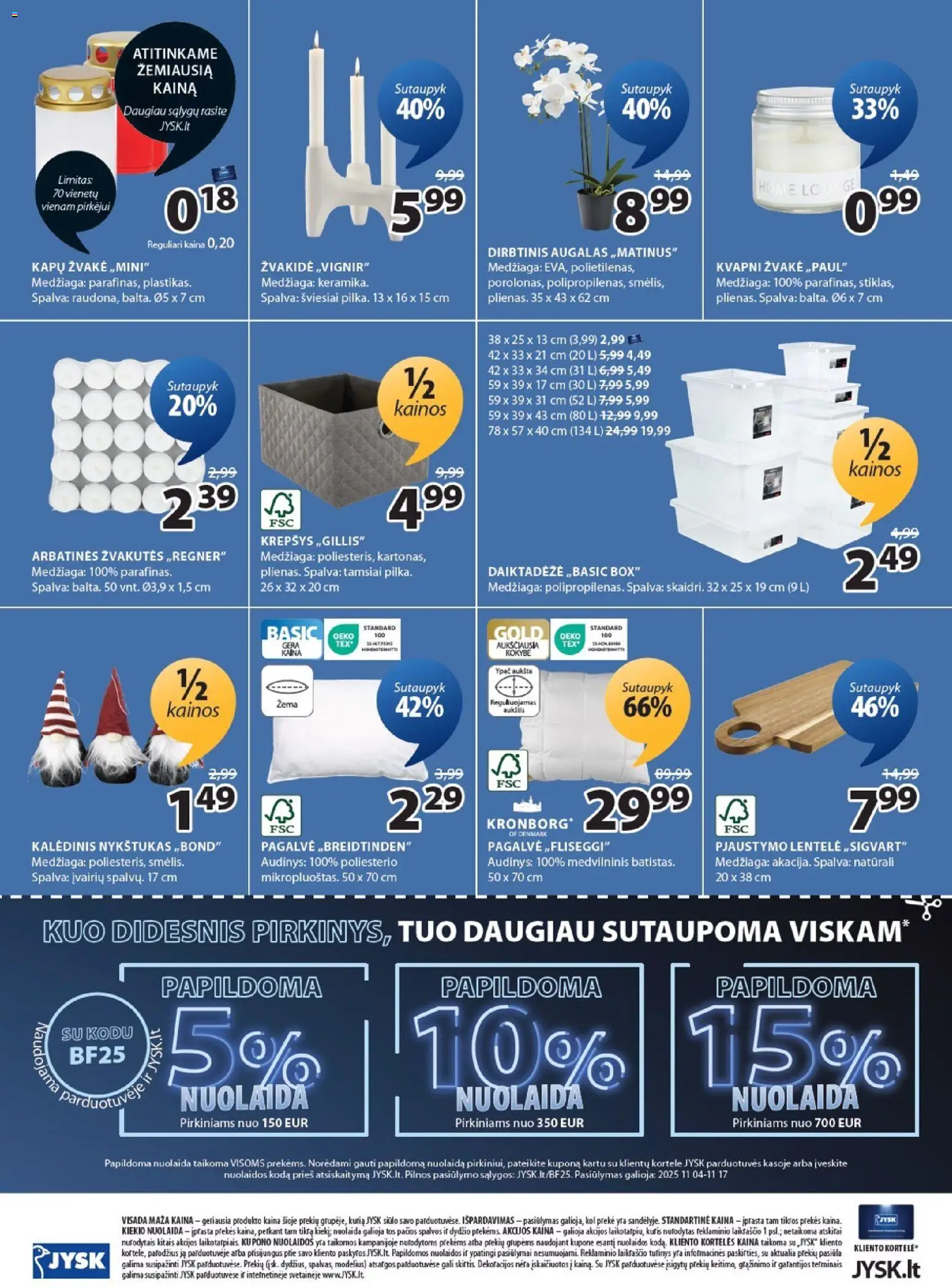 JYSK akcijos nuo 04.11.2025 | Puslapis: 24 | Prekių: Pagalvė, Krepšys